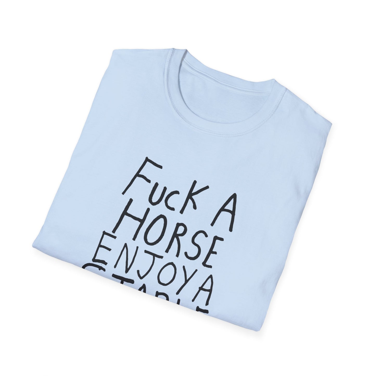 fuck a horse enjoy a stable relationship hand drawn tshirt
