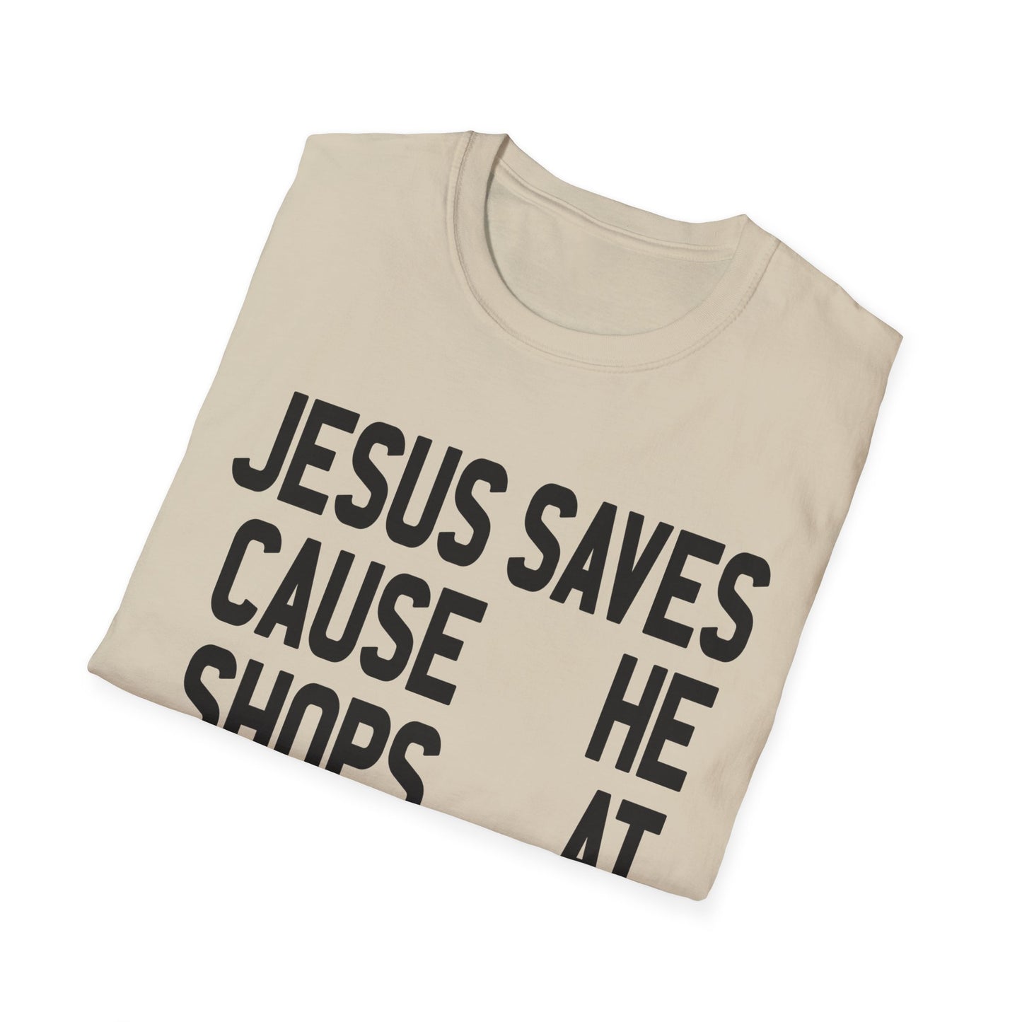 jesus saves cause he shops at kmart tshirt