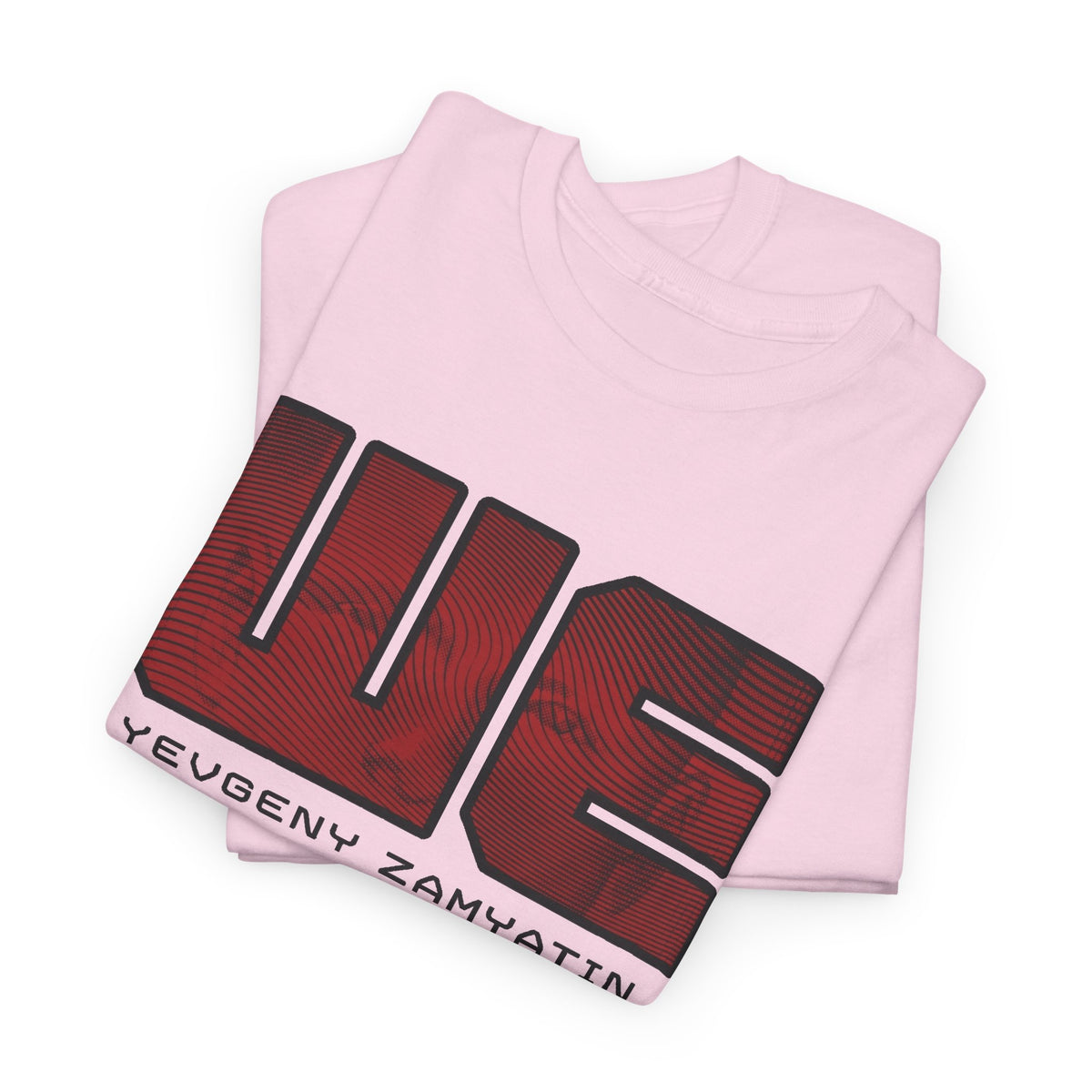dystopian novel we by yevgeny zamyatin alternate book cover tshirt