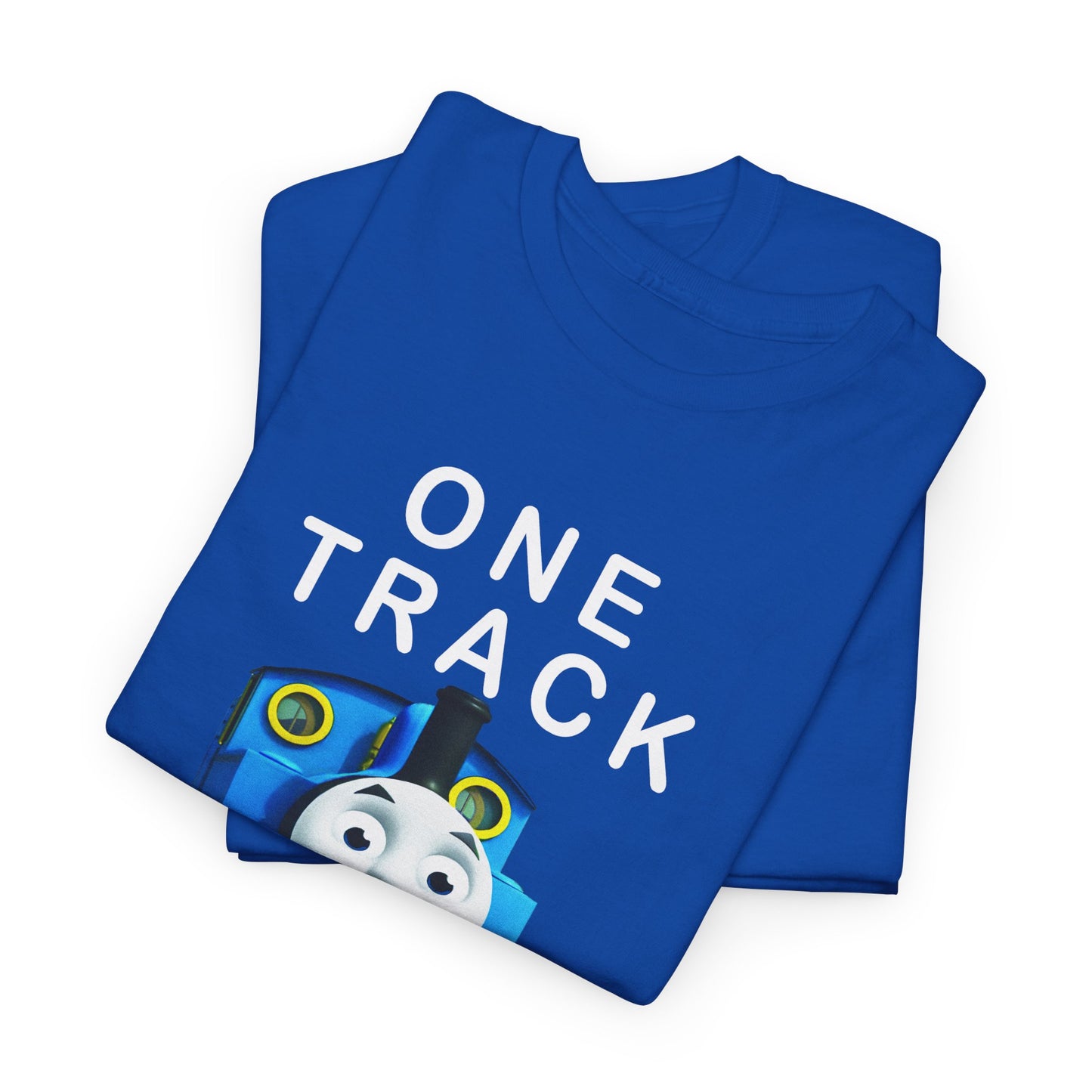 thomas the tank engine one track mind dumb tshirt