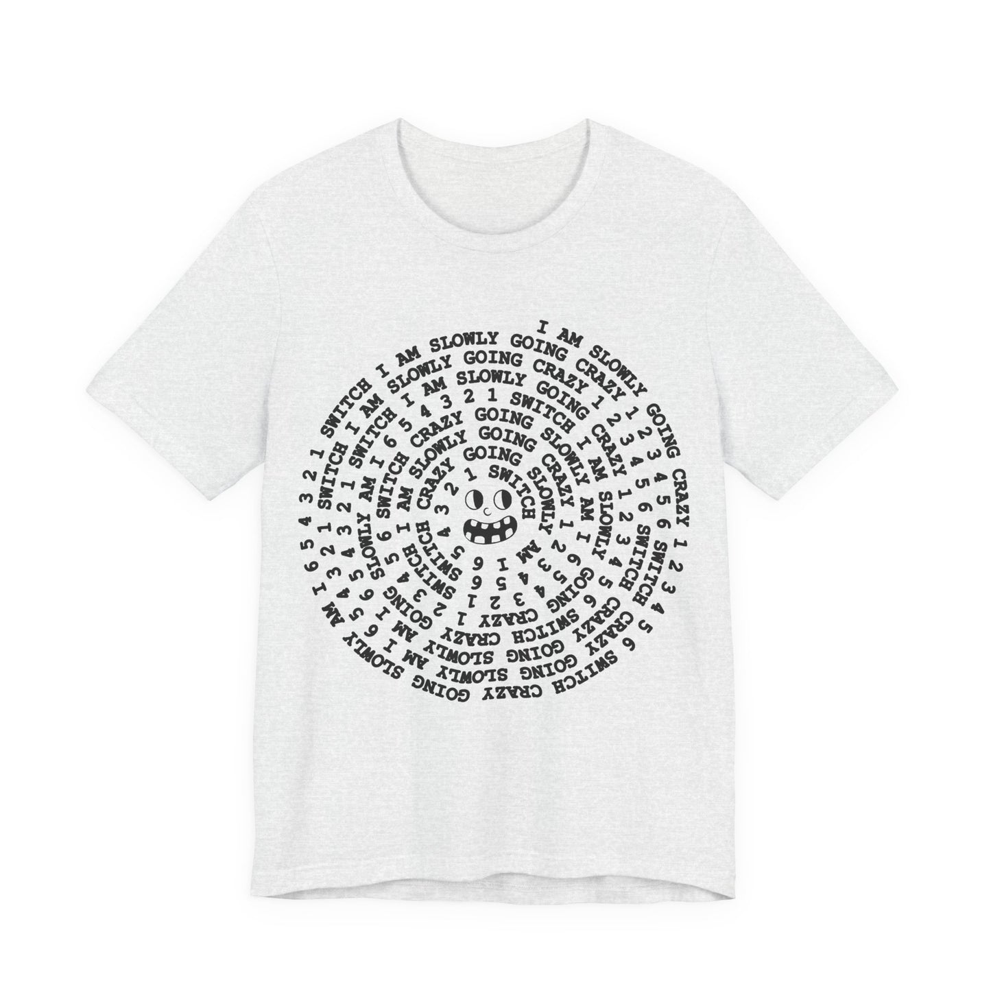 i am slowly going crazy song spiral tshirt