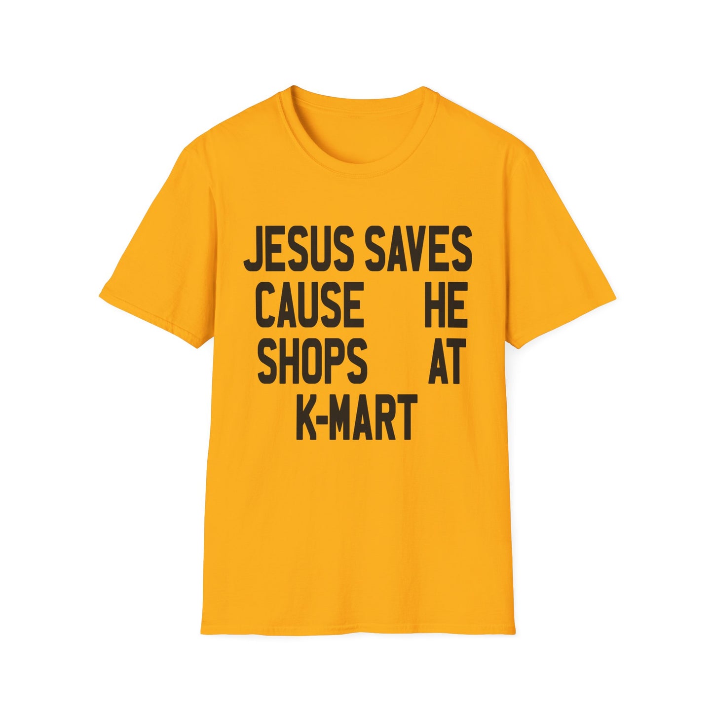 jesus saves cause he shops at kmart tshirt