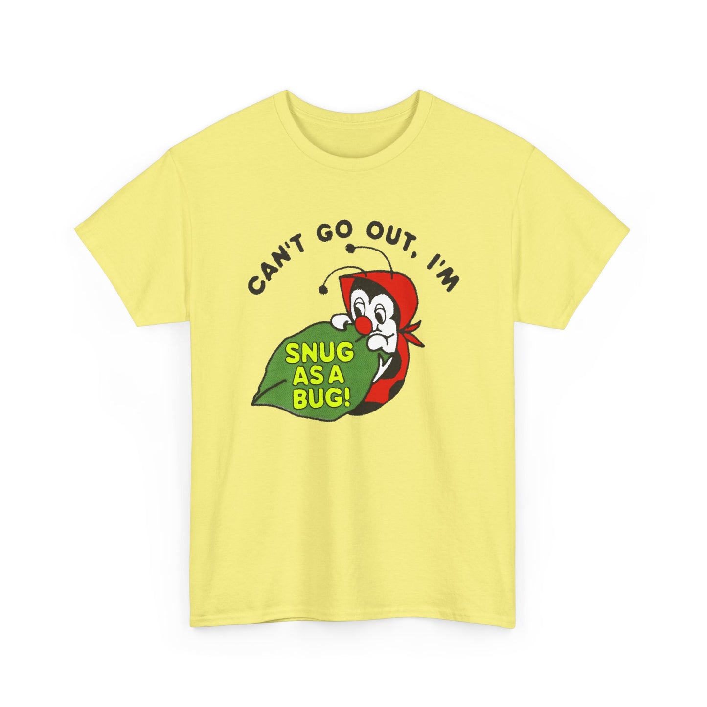 vintage can't go out i'm snug as a bug tshirt
