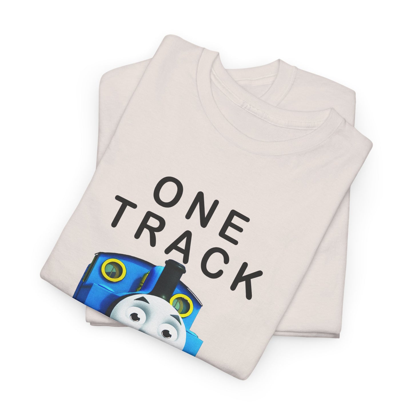thomas the tank engine one track mind dumb tshirt