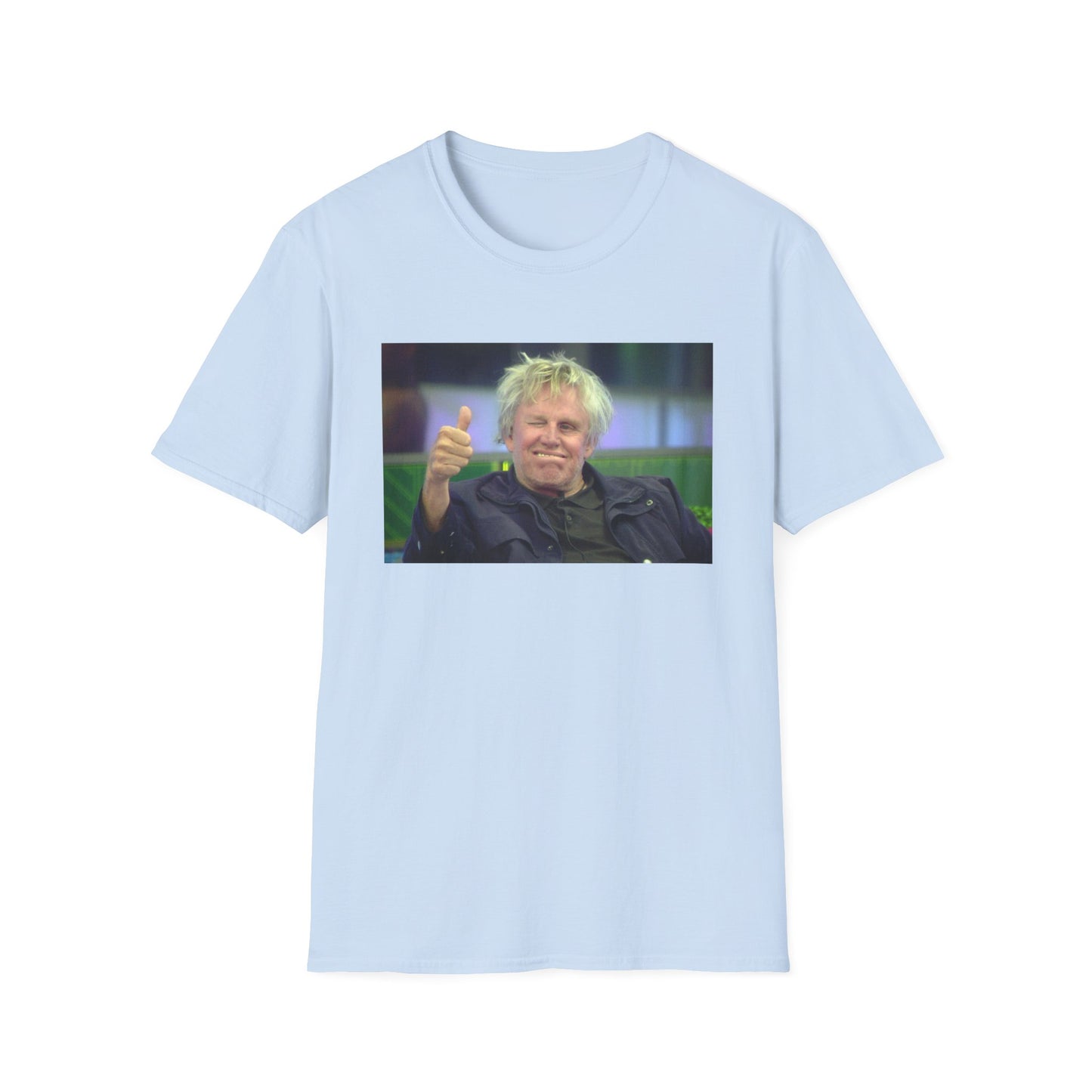 gary busey thumbs up tshirt
