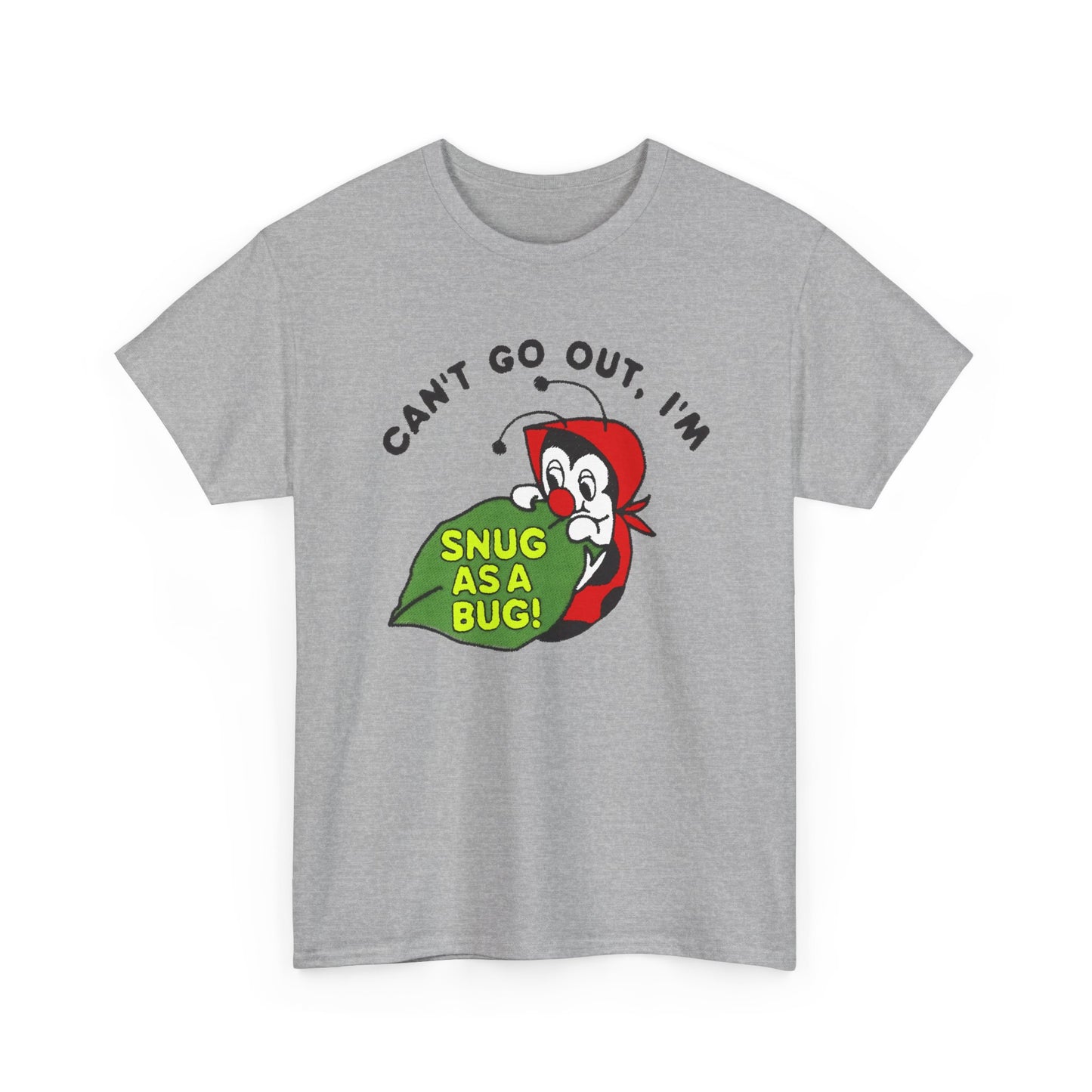 vintage can't go out i'm snug as a bug tshirt