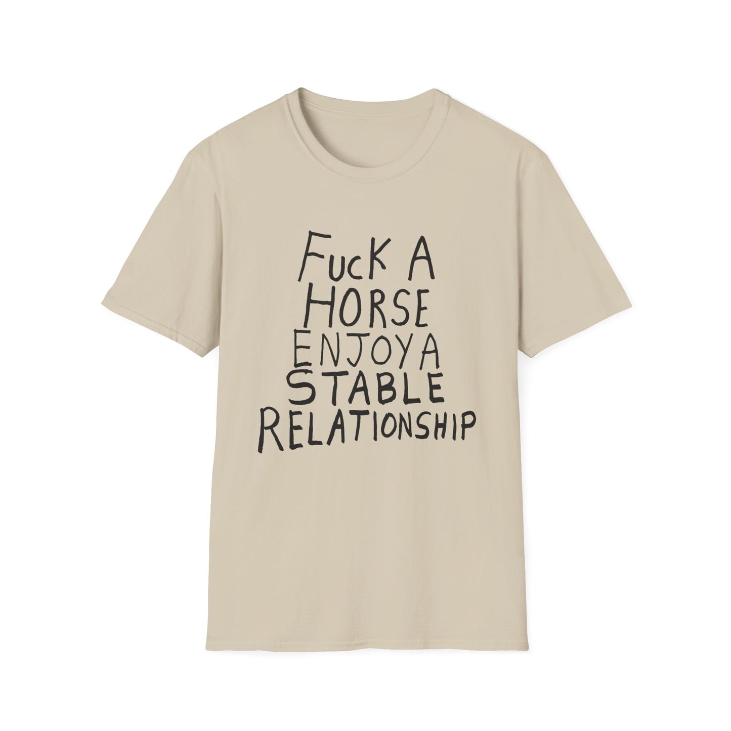 fuck a horse enjoy a stable relationship hand drawn tshirt