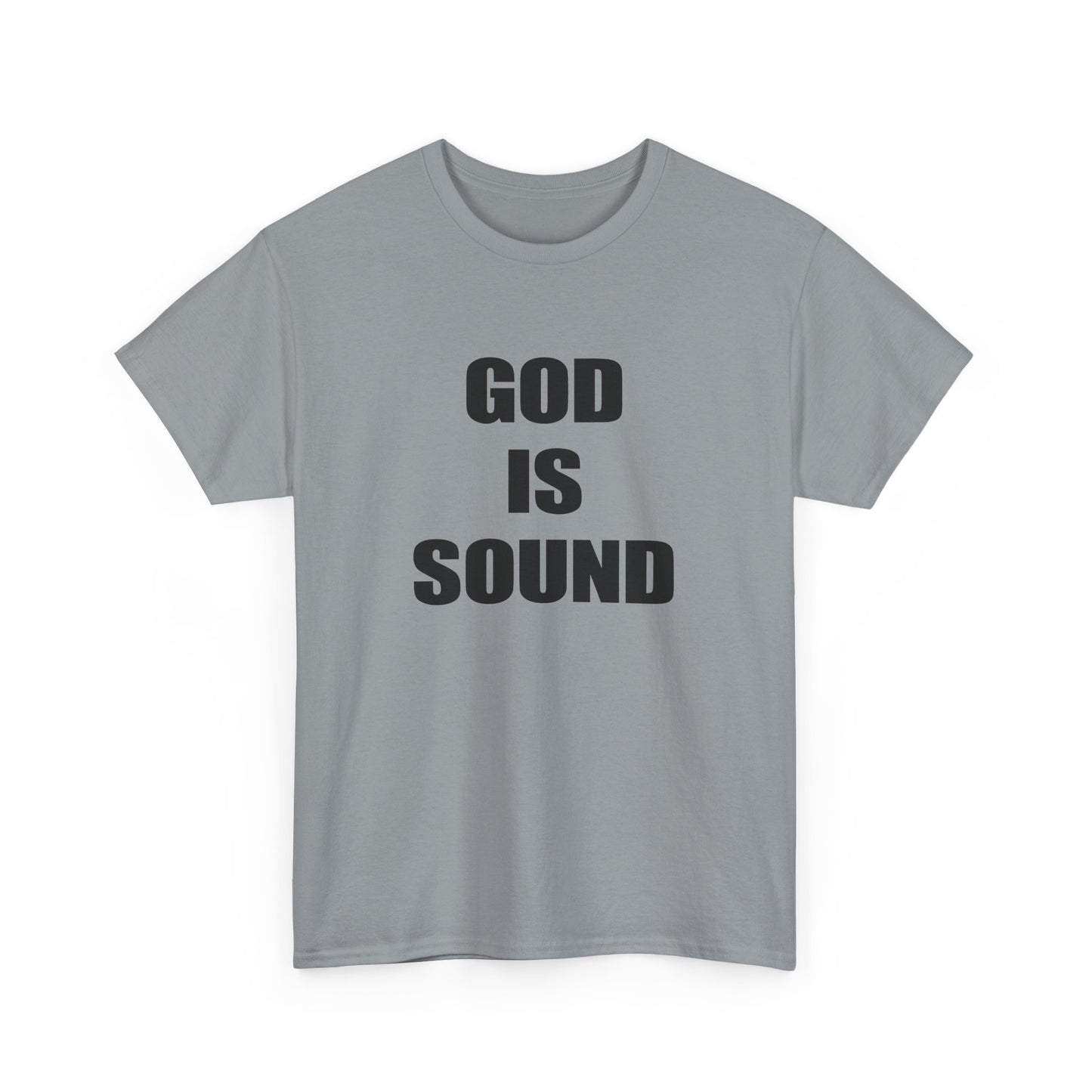 god is sound tshirt