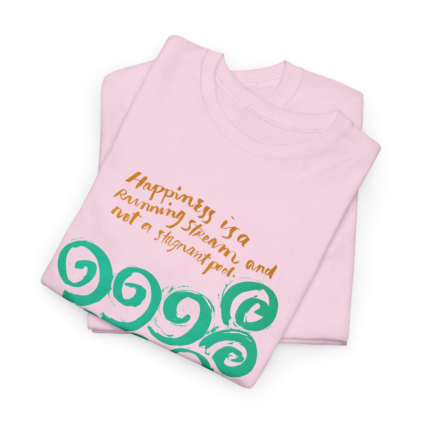 1968 mid century poster happiness is a running stream and not a stagnant pool tshirt