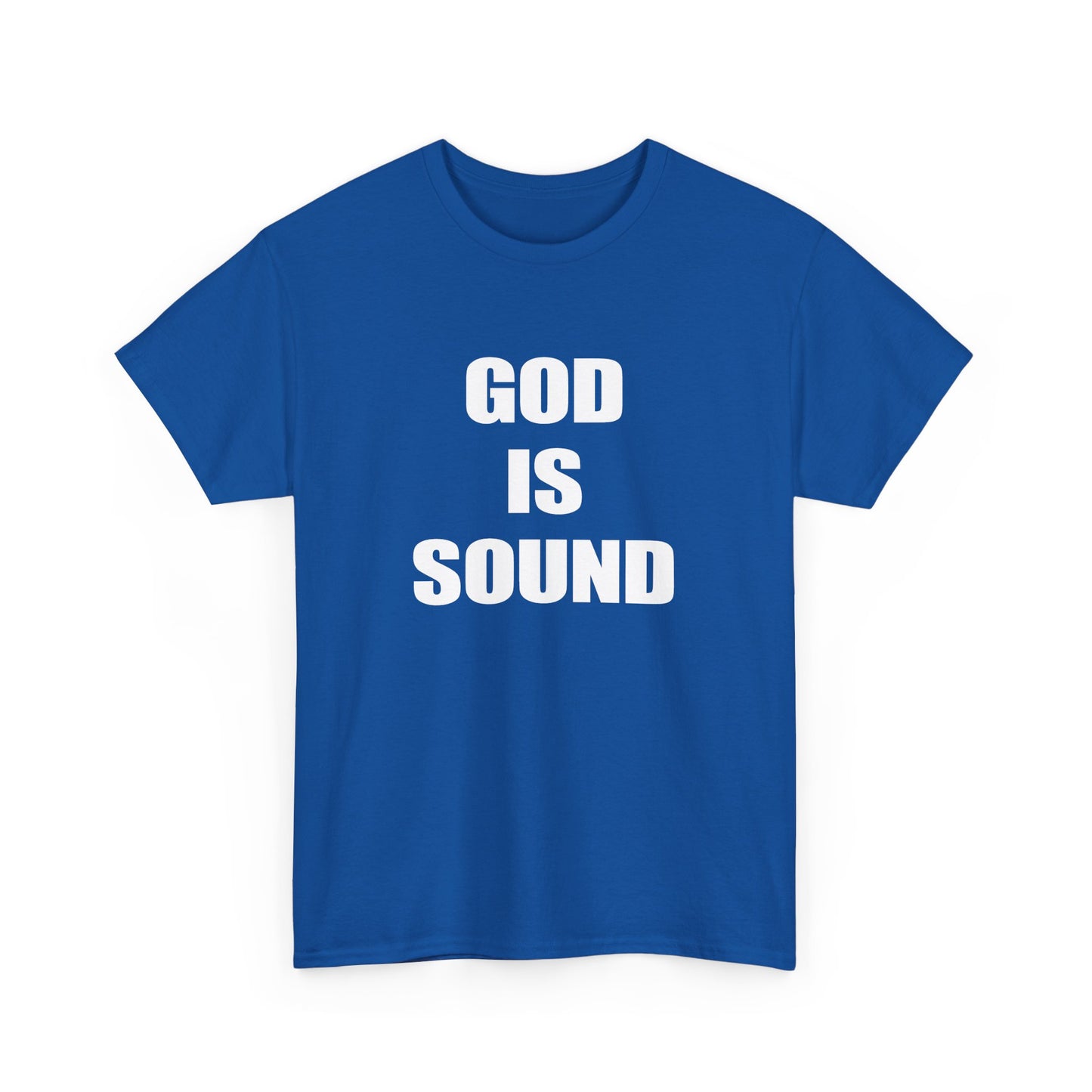 god is sound tshirt