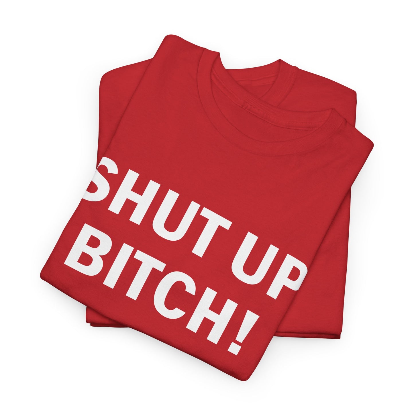 shut up bitch! as worn by david cross tshirt
