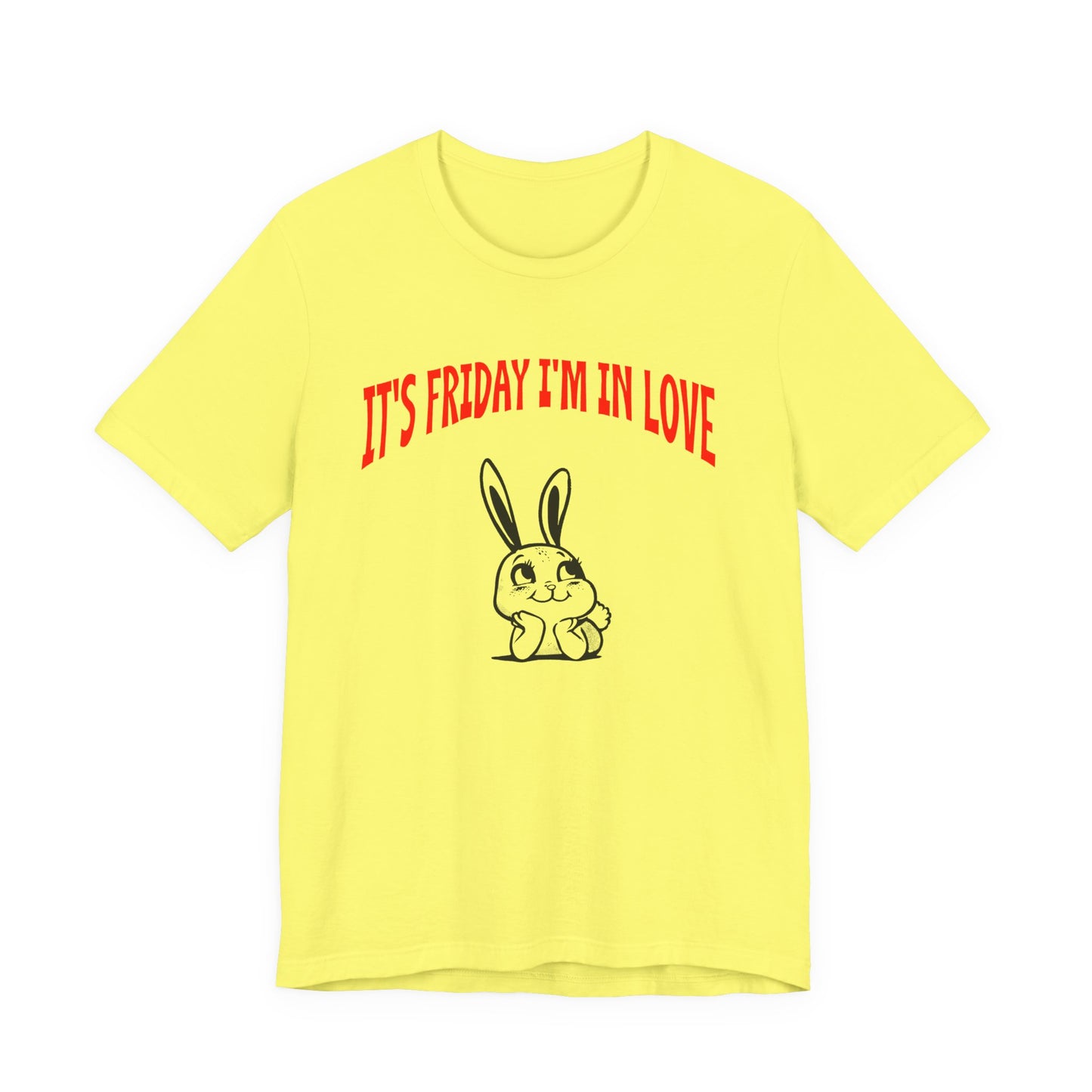 it's friday i'm in love tshirt