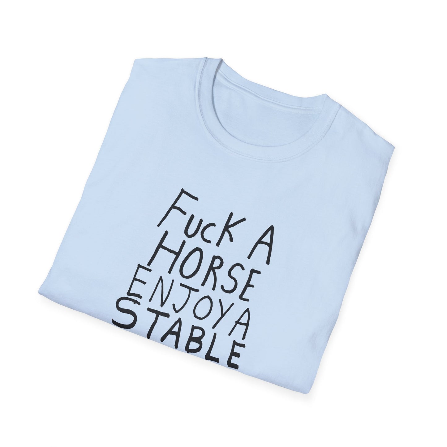 fuck a horse enjoy a stable relationship hand drawn tshirt