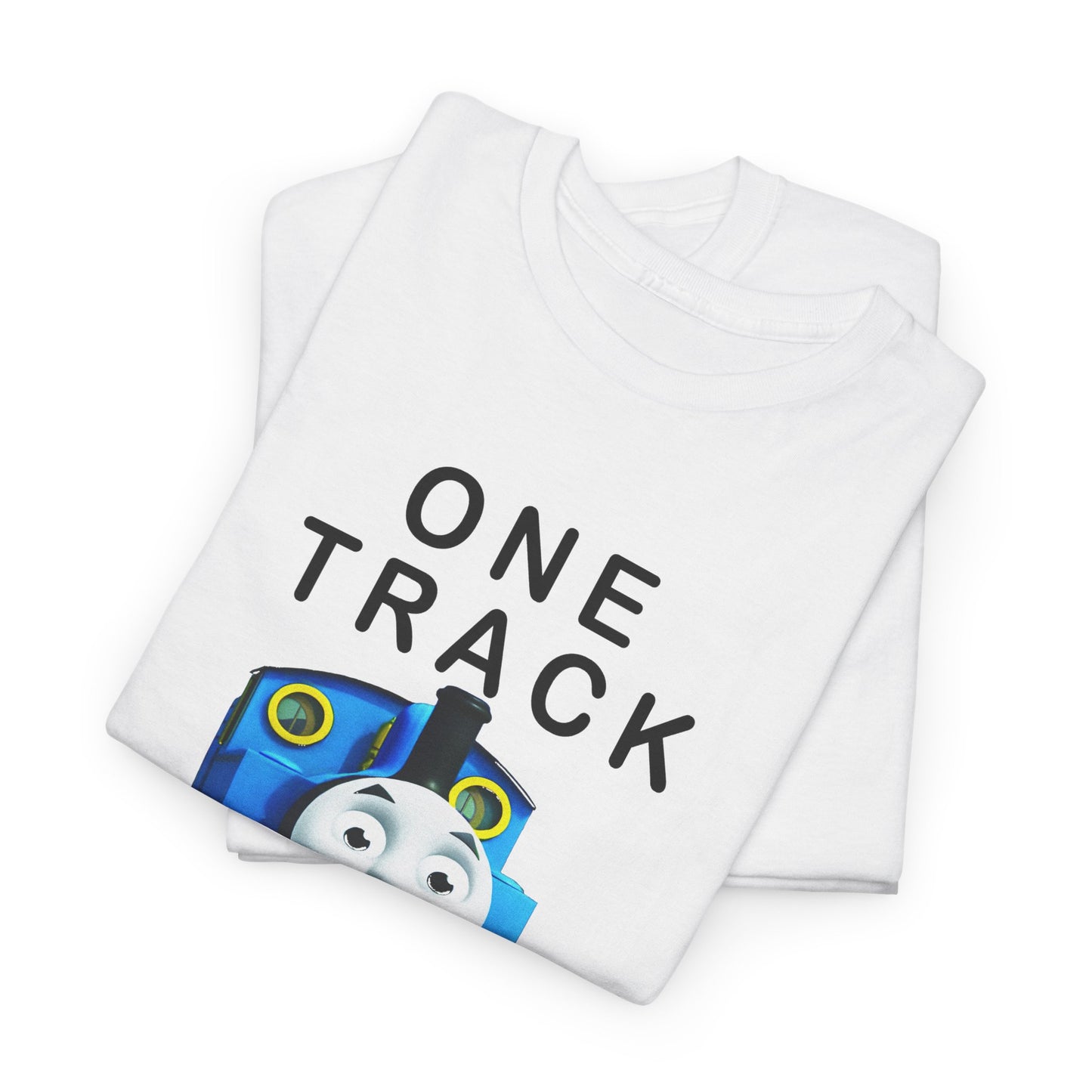 thomas the tank engine one track mind dumb tshirt