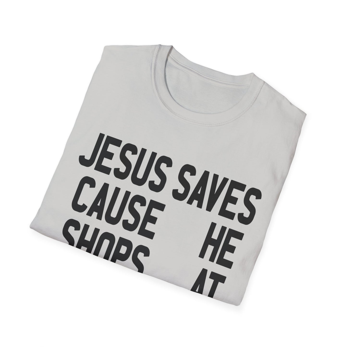 jesus saves cause he shops at kmart tshirt