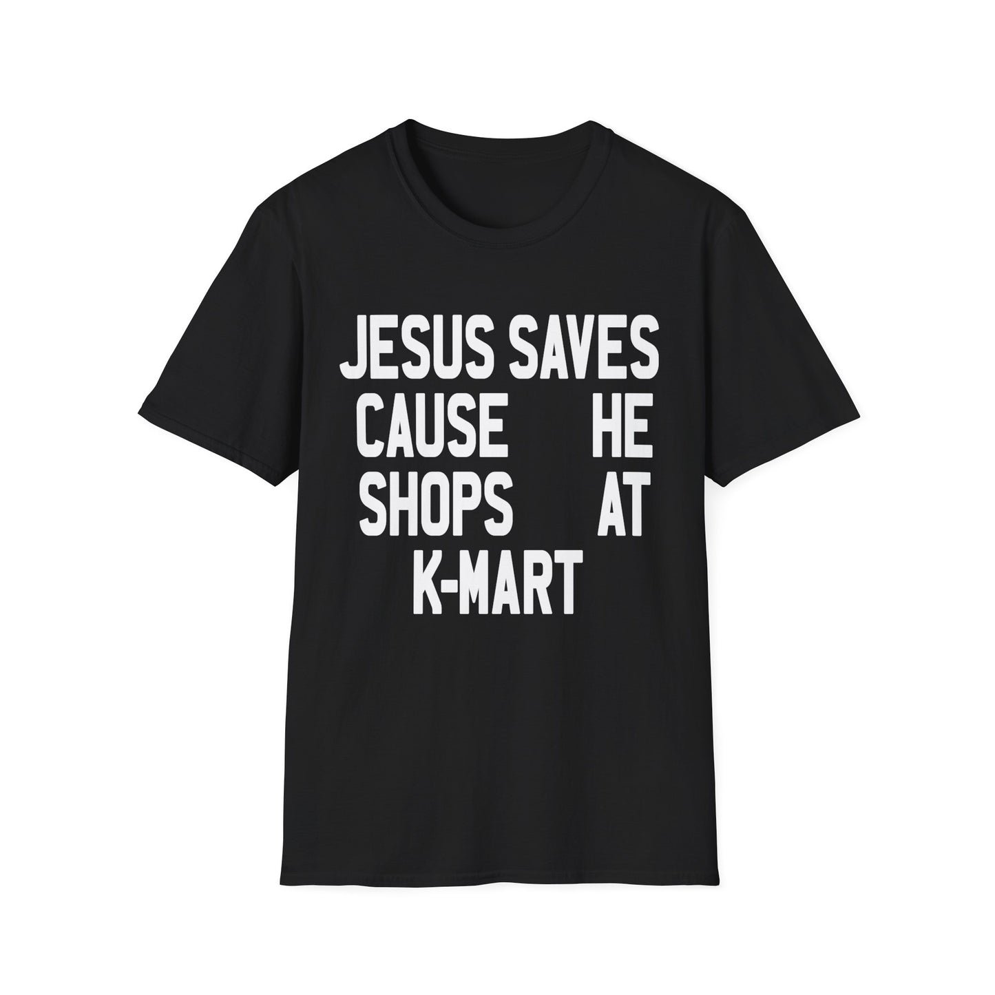 jesus saves cause he shops at kmart tshirt