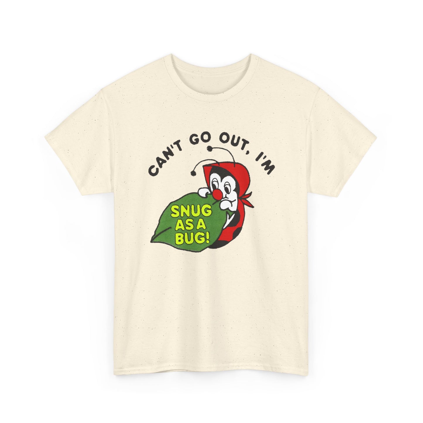 vintage can't go out i'm snug as a bug tshirt
