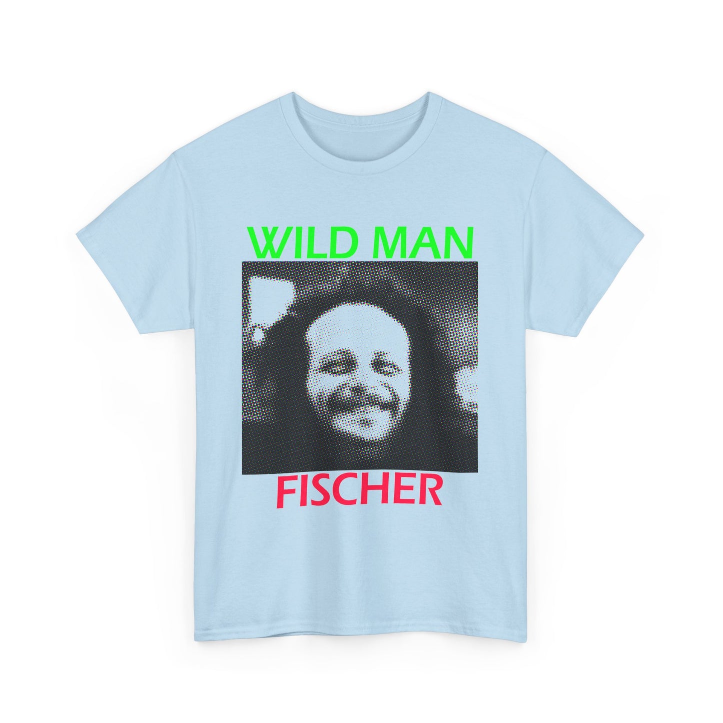 wild man fischer fan art light colour tshirt