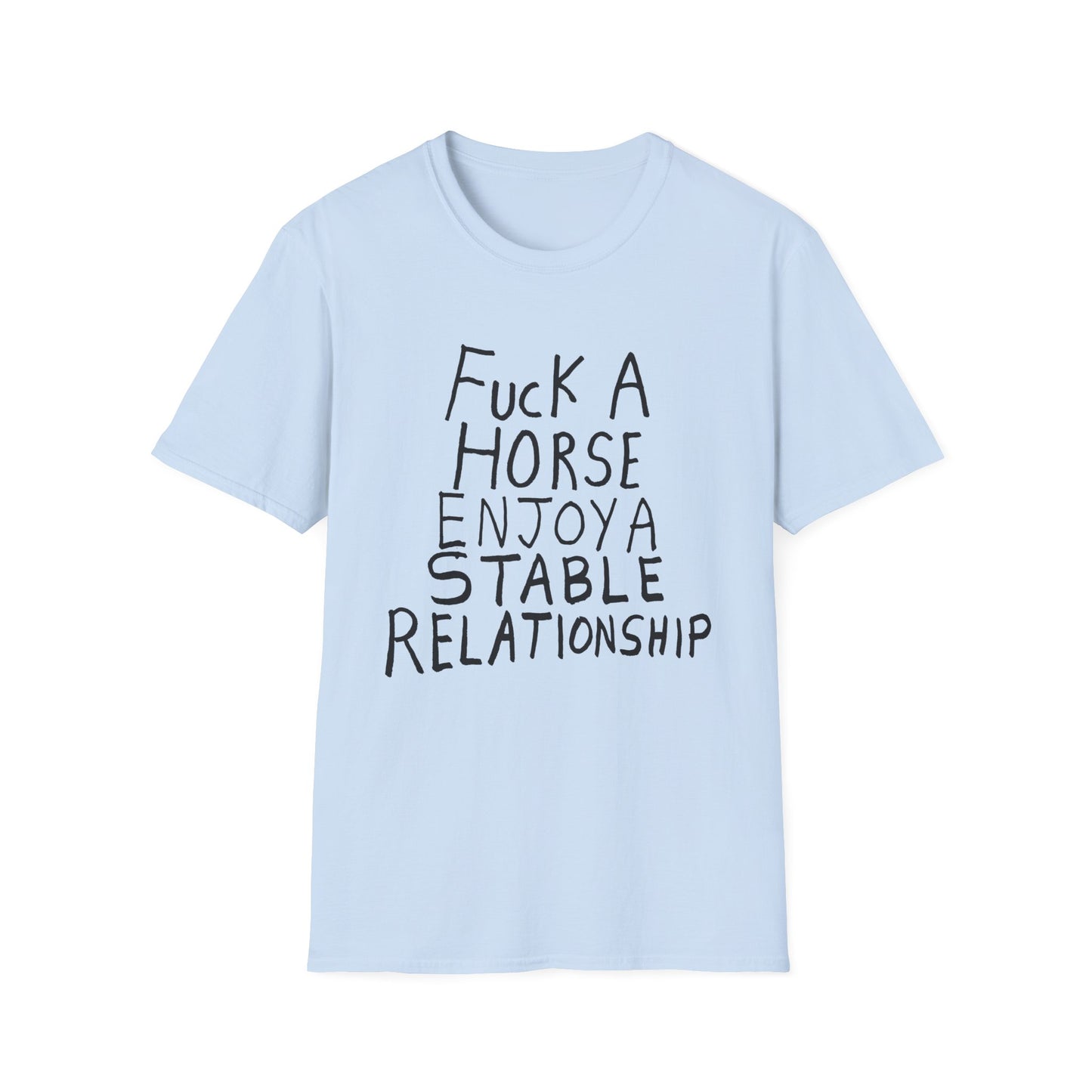 fuck a horse enjoy a stable relationship hand drawn tshirt