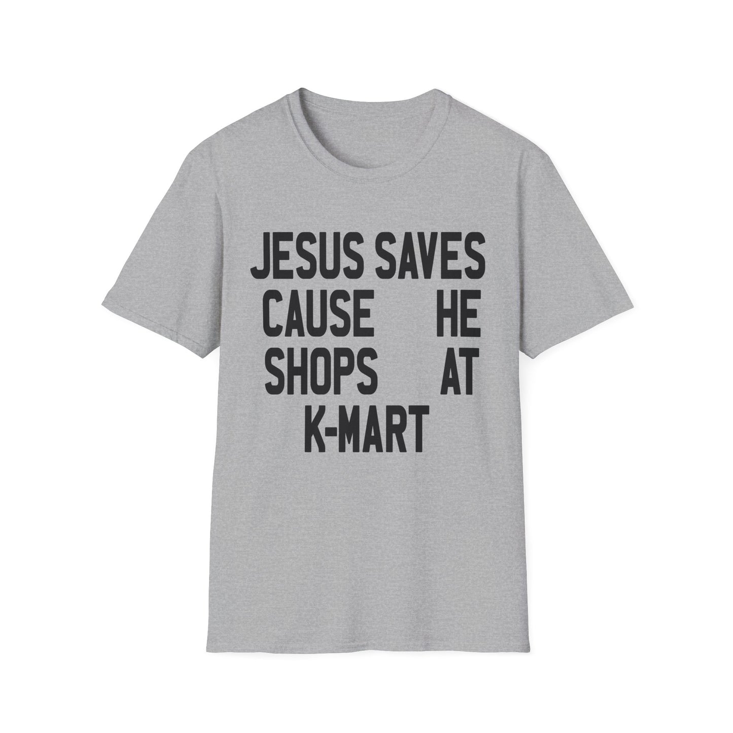 jesus saves cause he shops at kmart tshirt