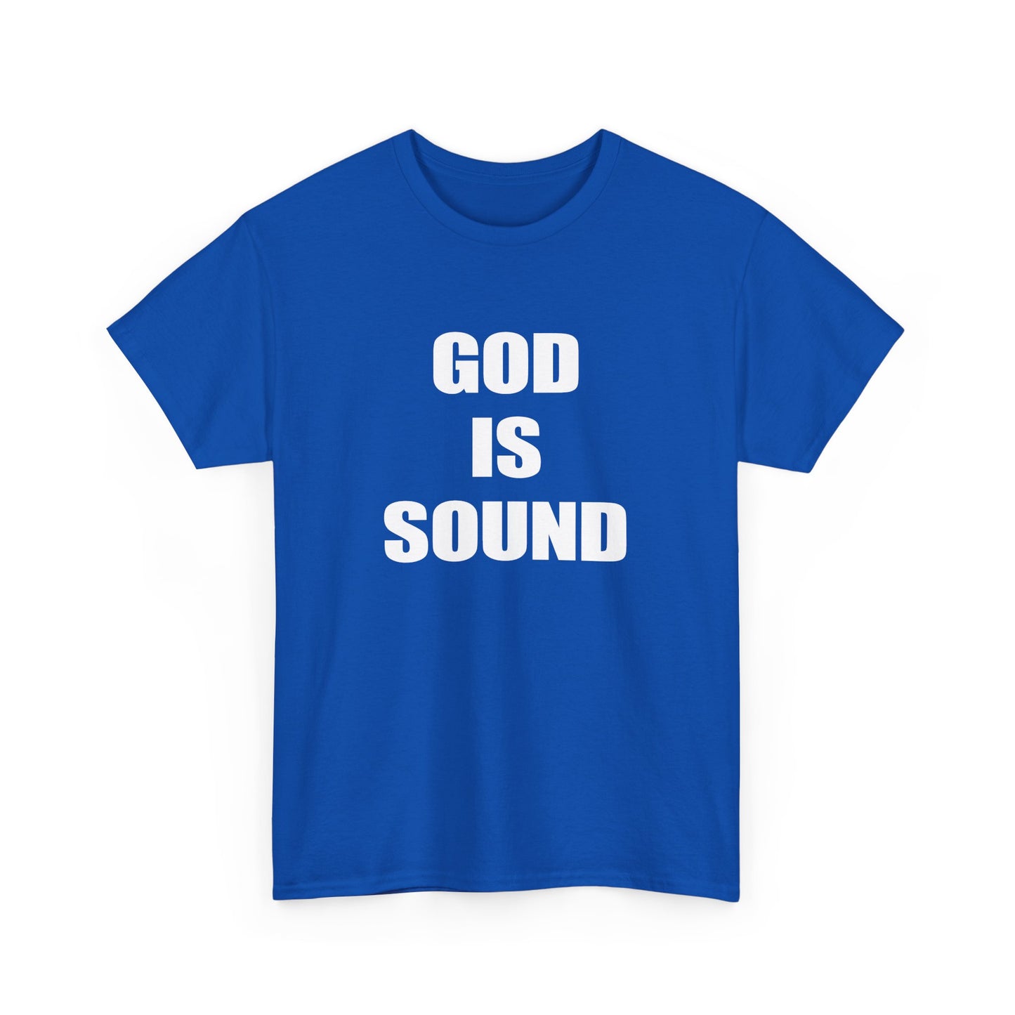 god is sound tshirt