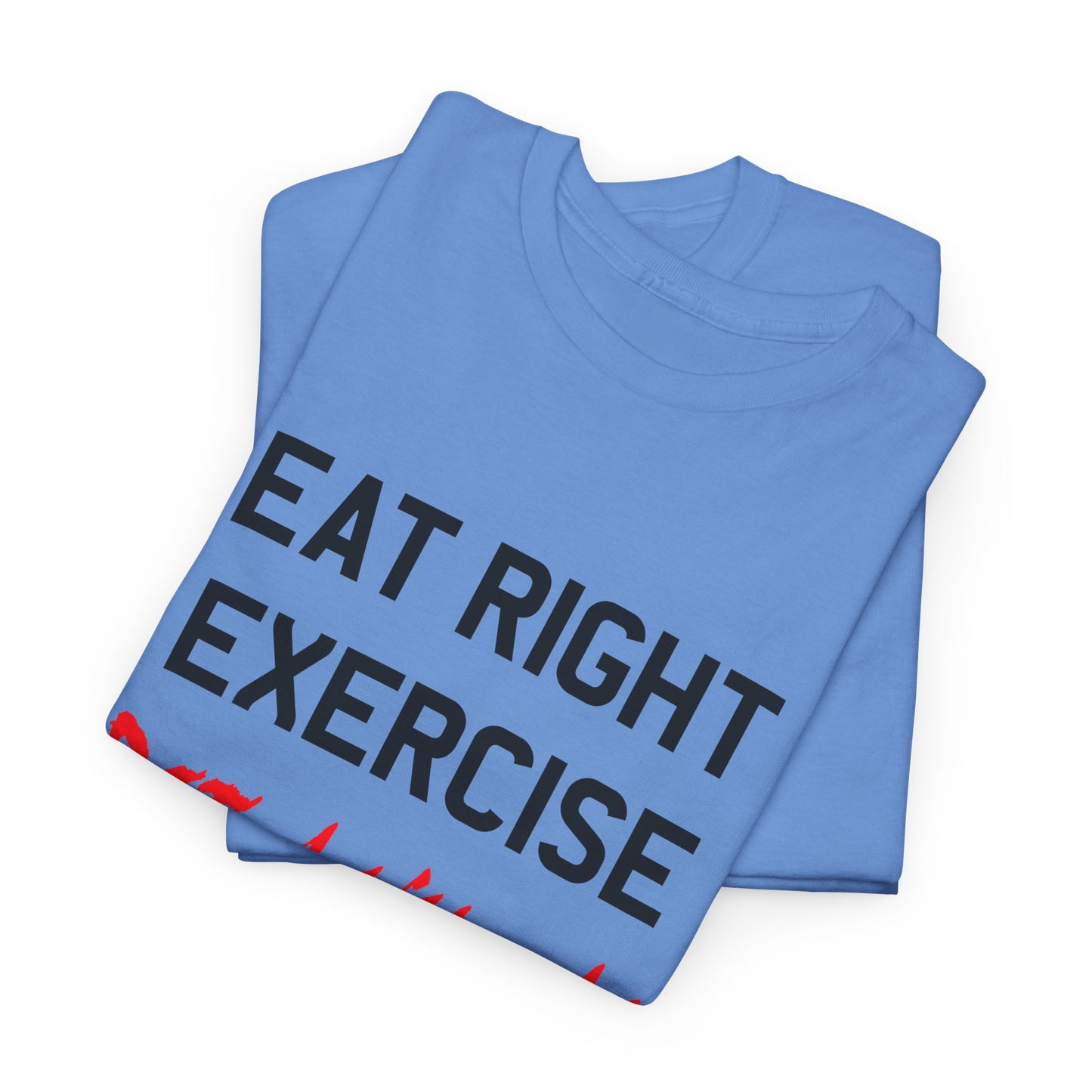 90s vintage graphic eat right die anyway reproduction tshirt