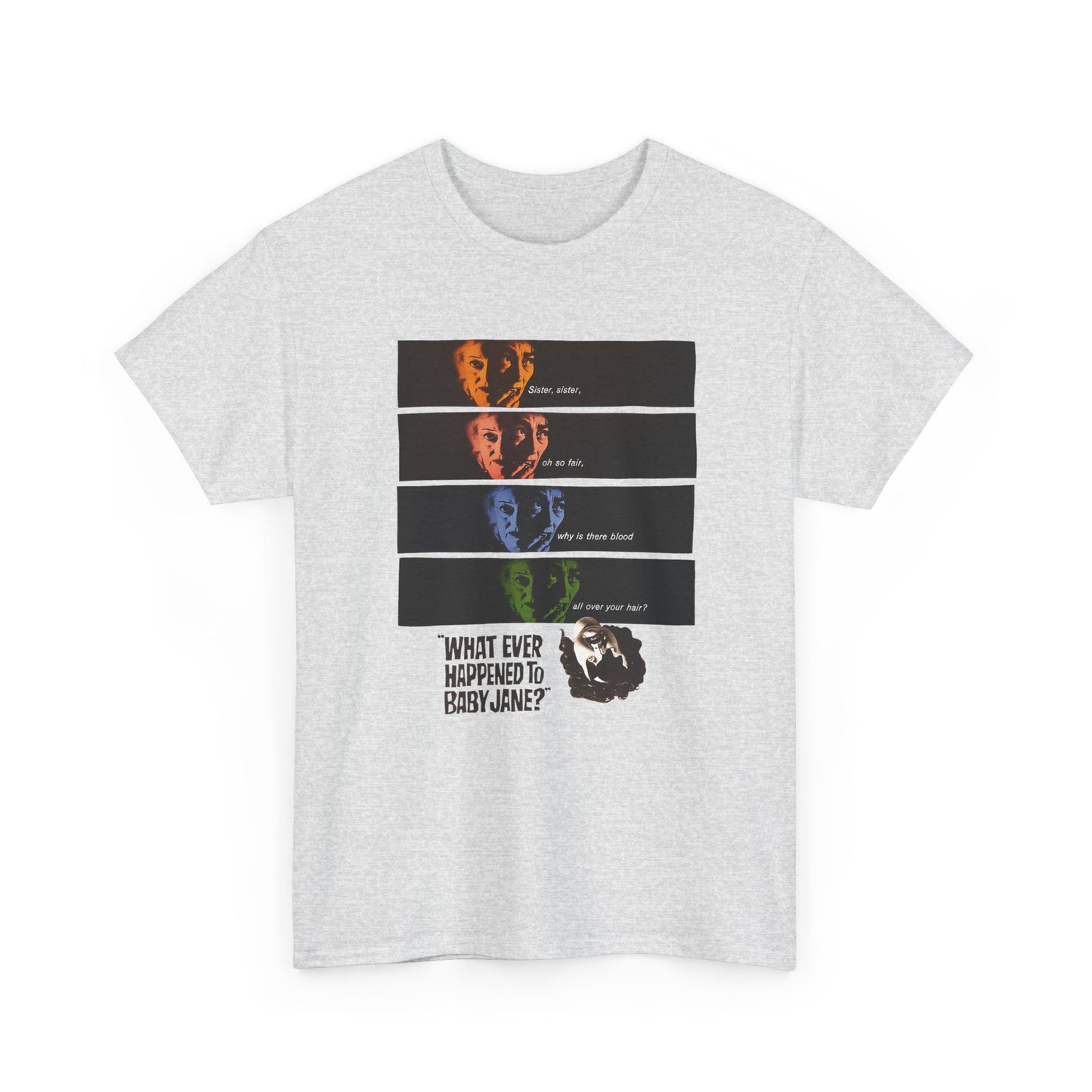 whatever happened to baby jane? movie poster tshirt