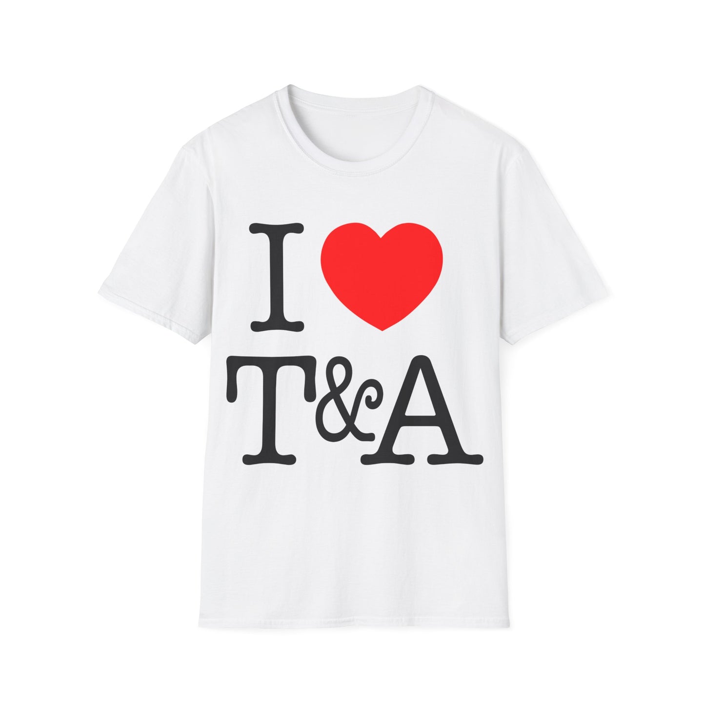 i heart t&a tshirt