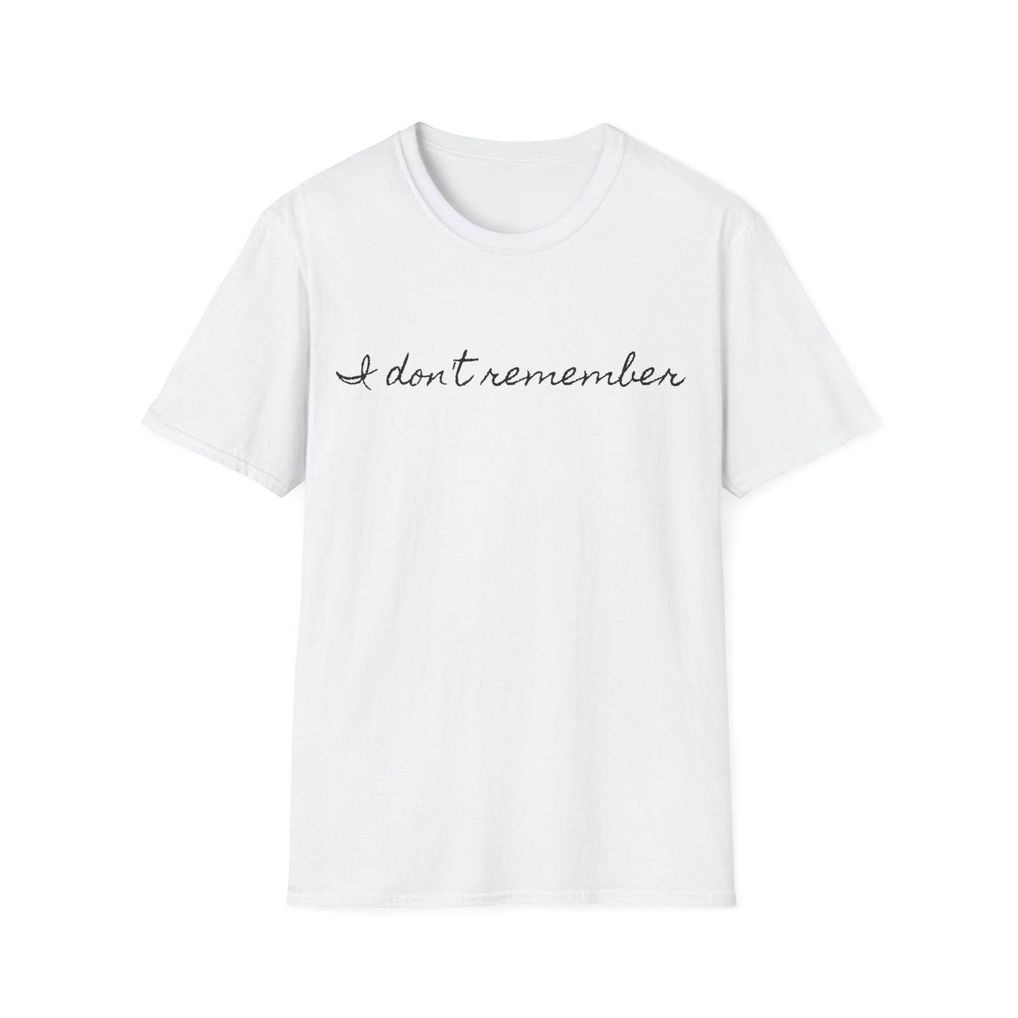 i don't remember cursive font tshirt