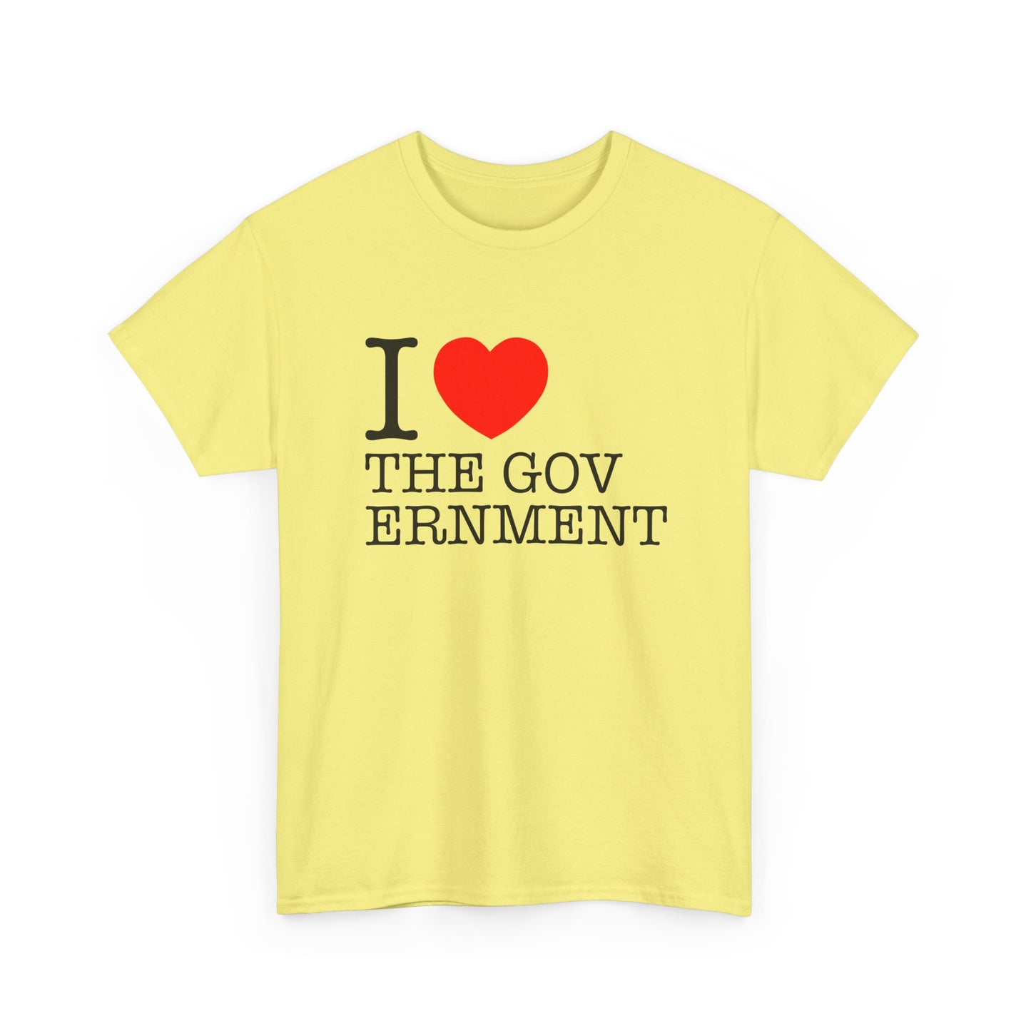 i heart the government tshirt
