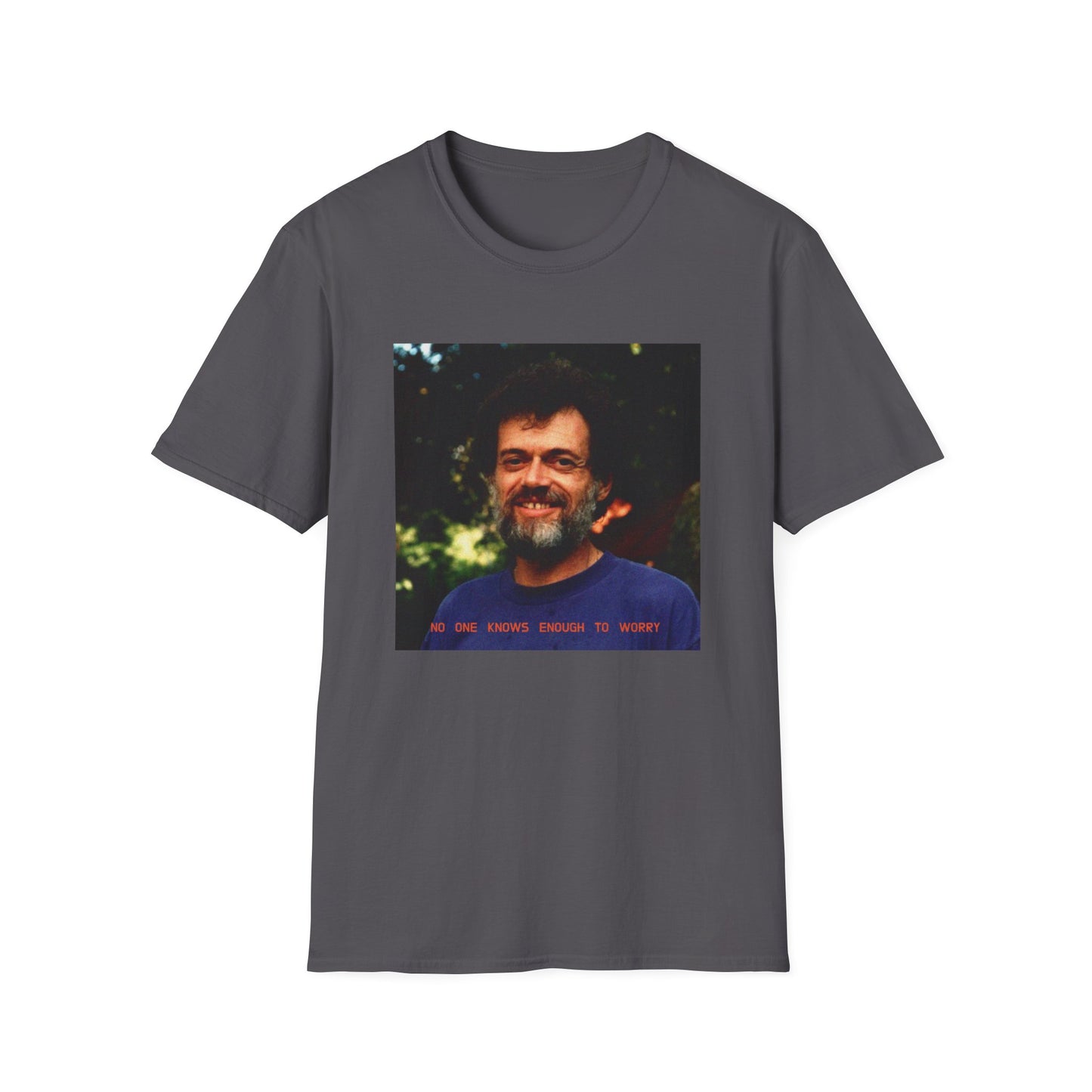 terence mckenna no one knows enough to worry tshirt