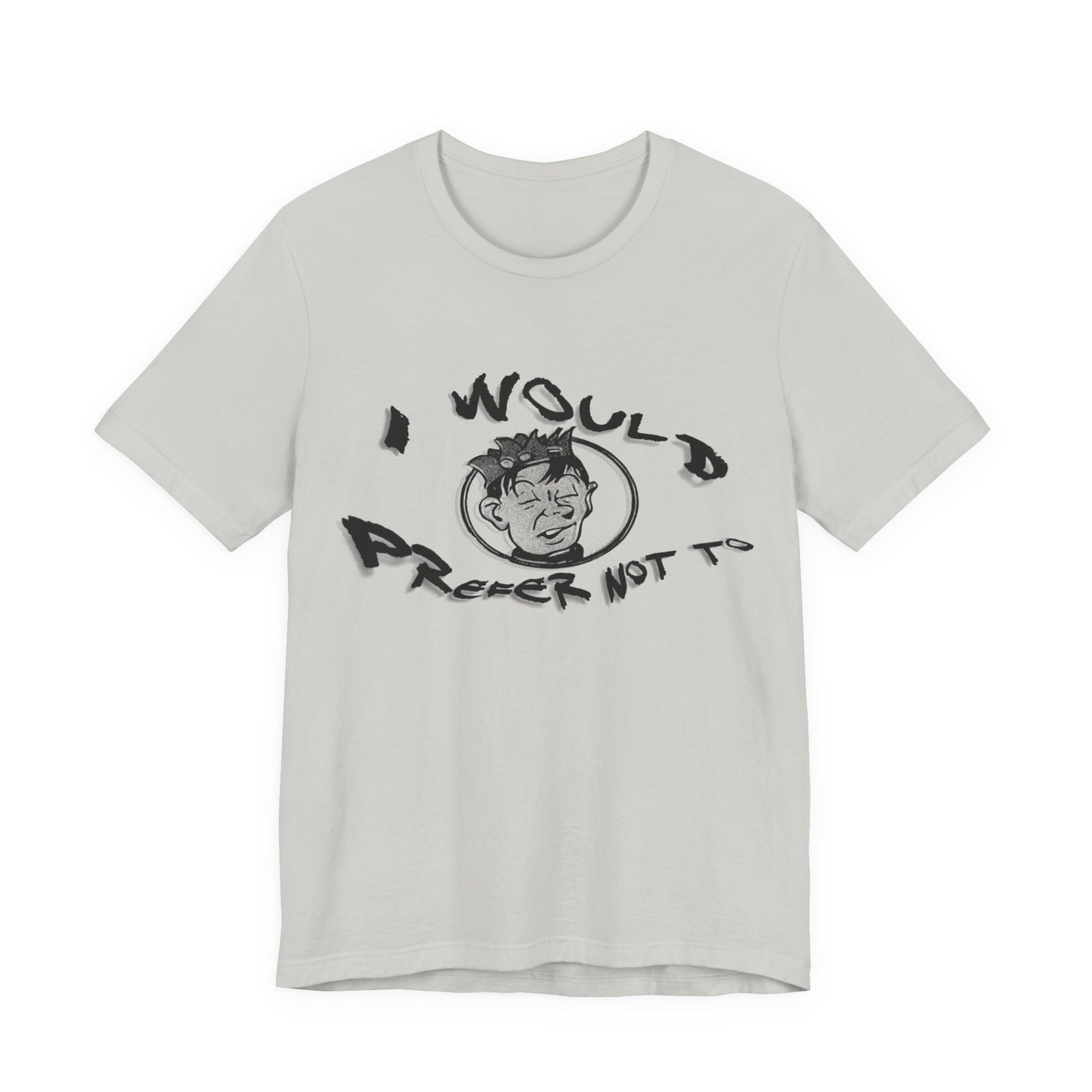 bartleby the scrivener and souphead jones mashup tshirt "I would prefer not to"