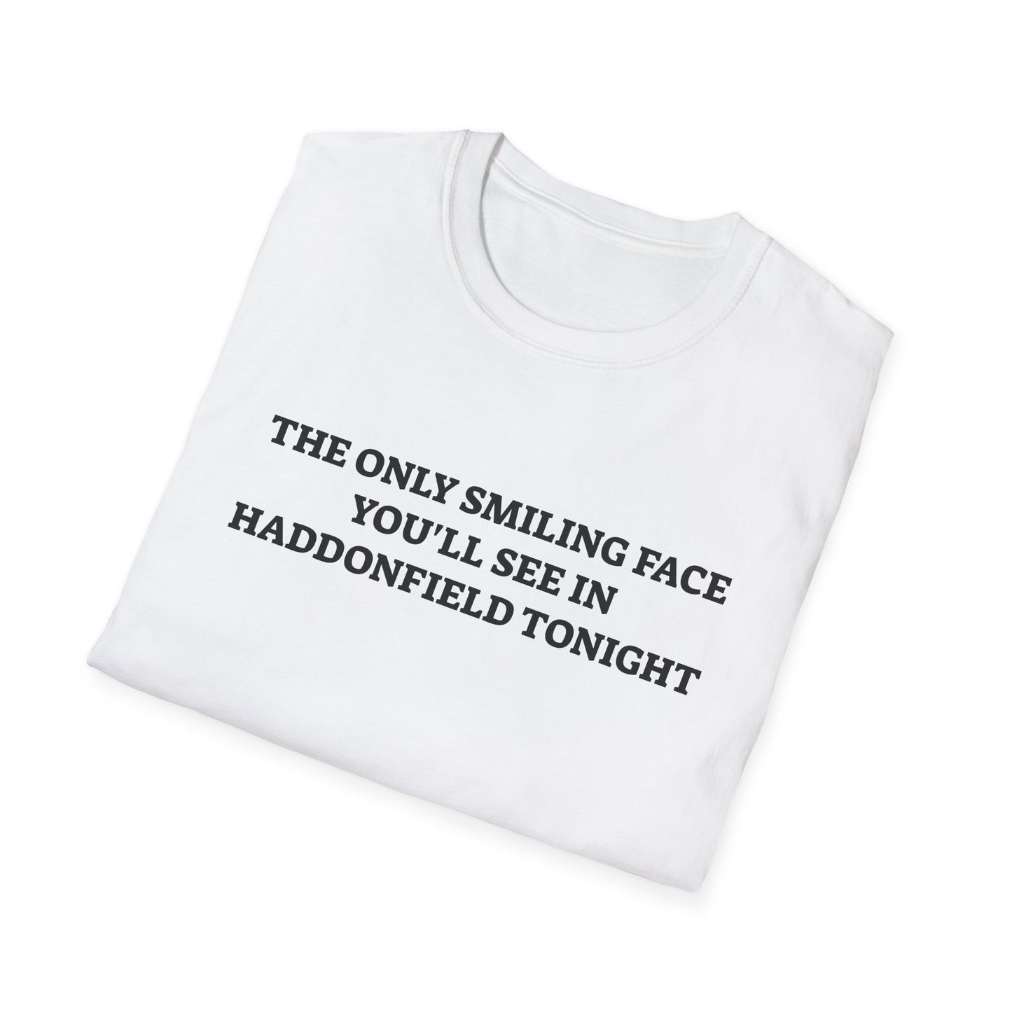 the only smiling face you'll see in haddonfield tonight tshirt