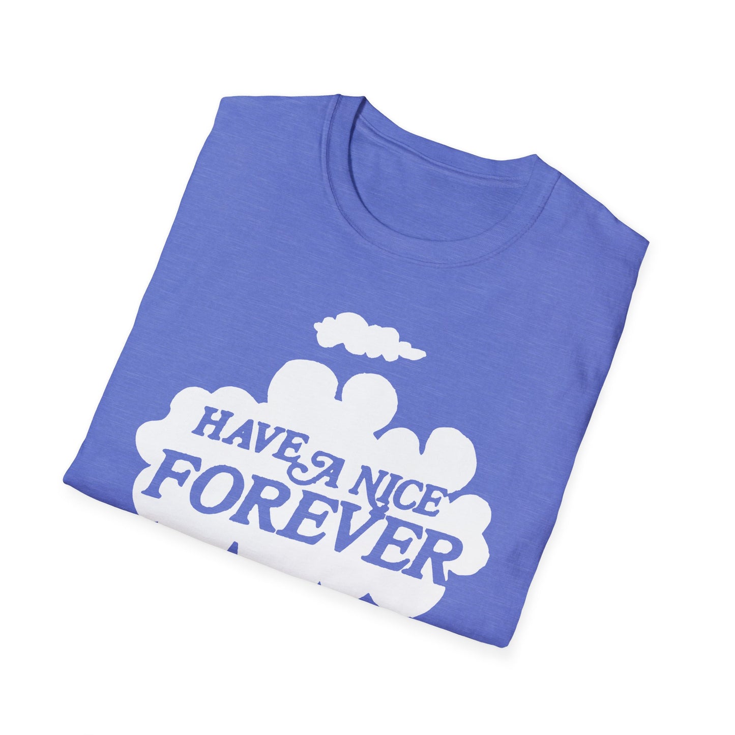 vintage 1980s "have a nice forever" graphic on a new tshirt