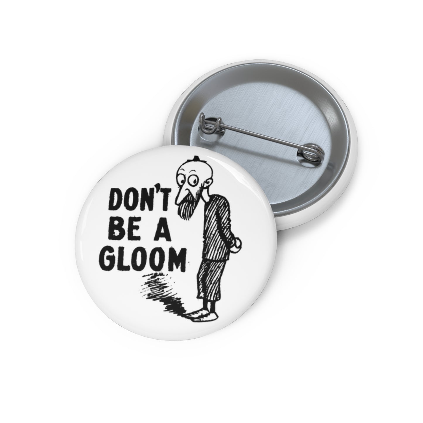 don't be a gloom vintage reproduction of a tokio cigarette pin by t.e powers gloom and joy custom pin button