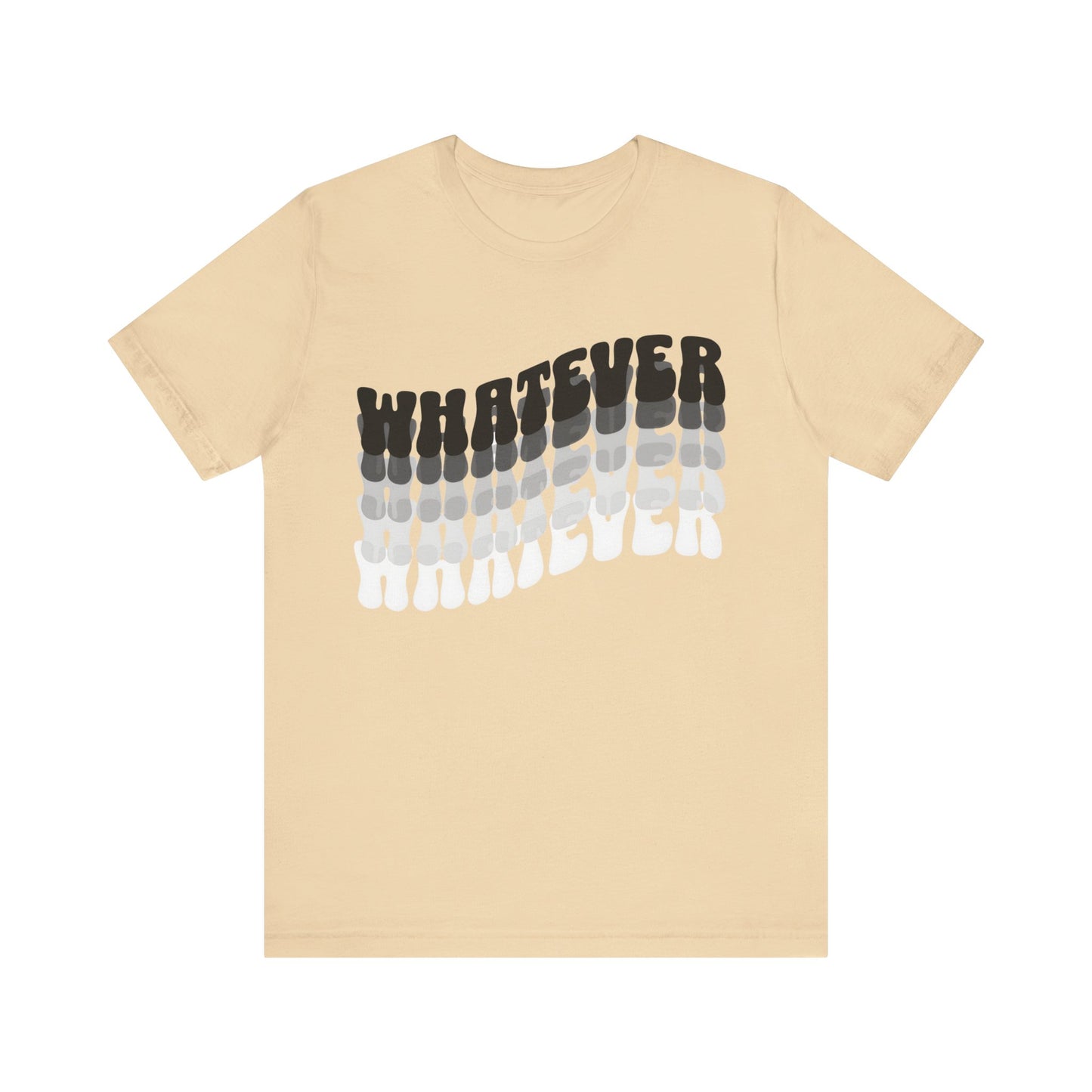 whatever tshirt