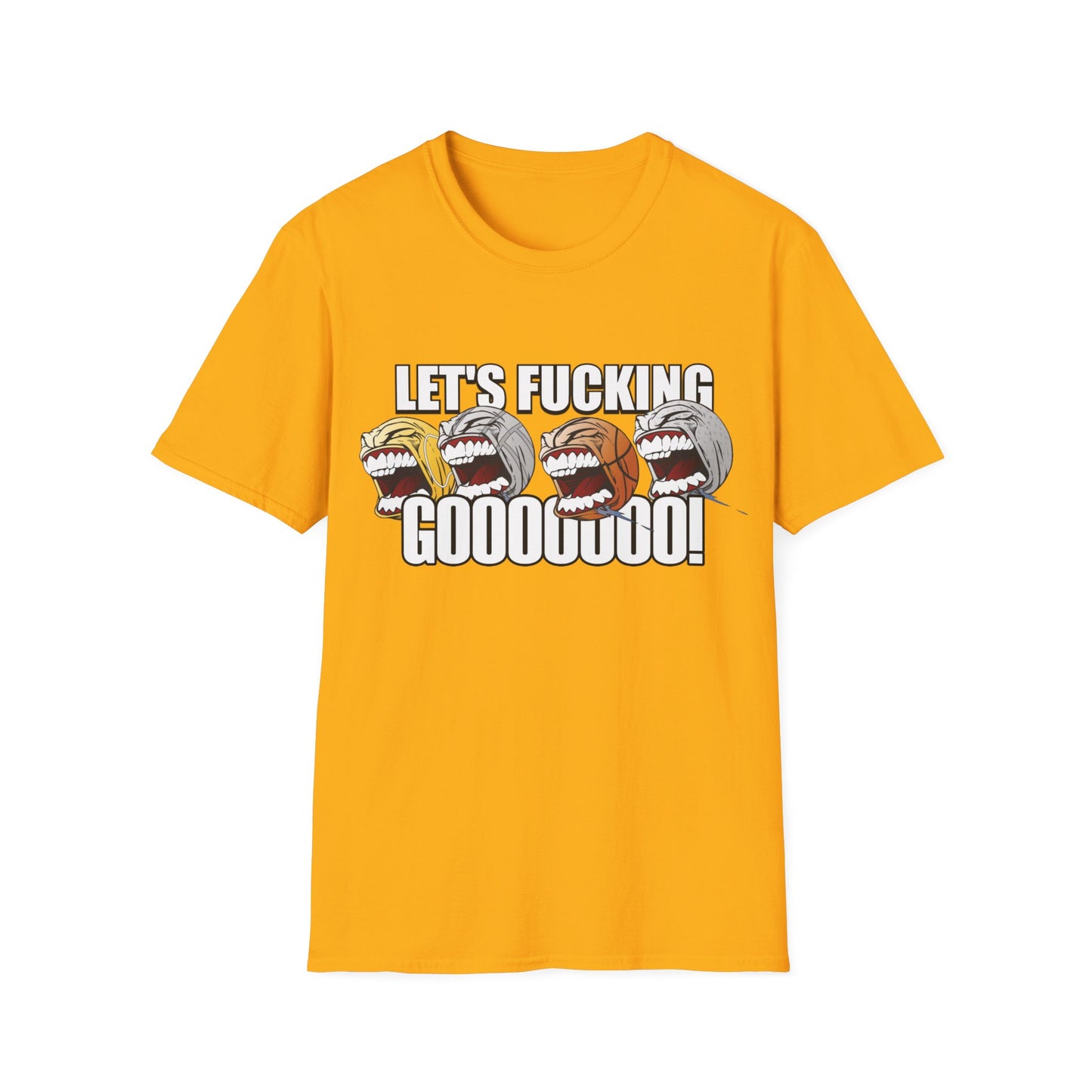 let's fucking go balls tshirt