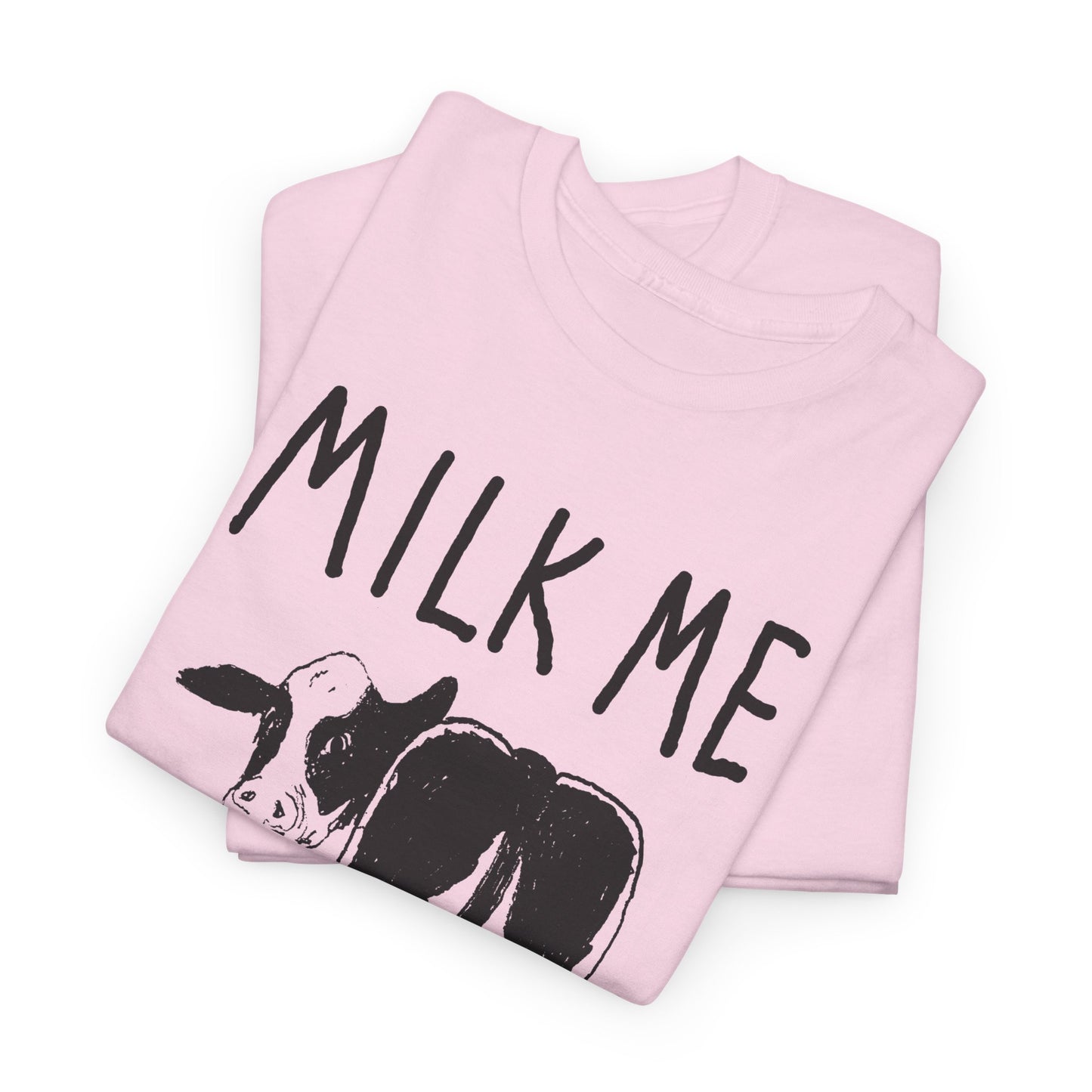 original drawing milk me cow tshirt
