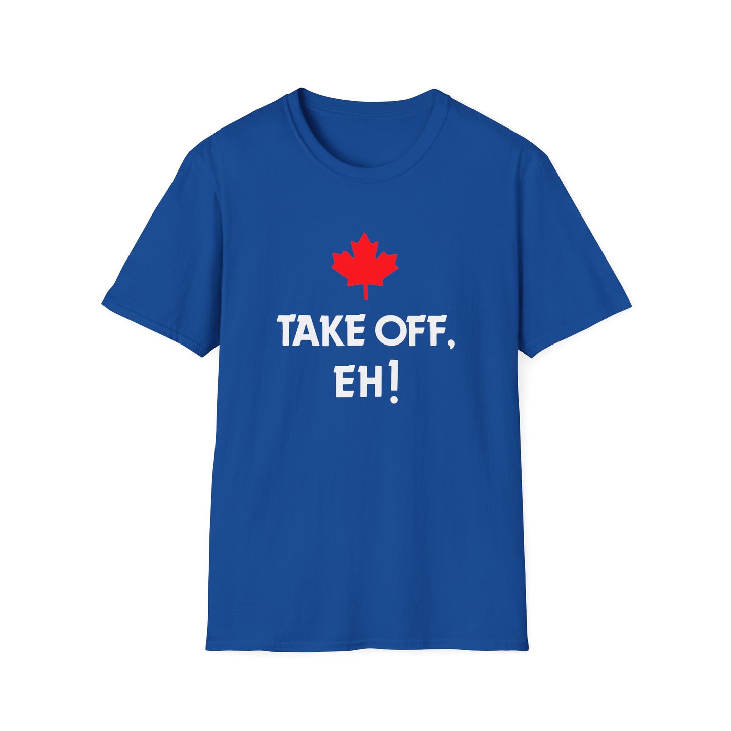 take off eh! canadian humour tshirt