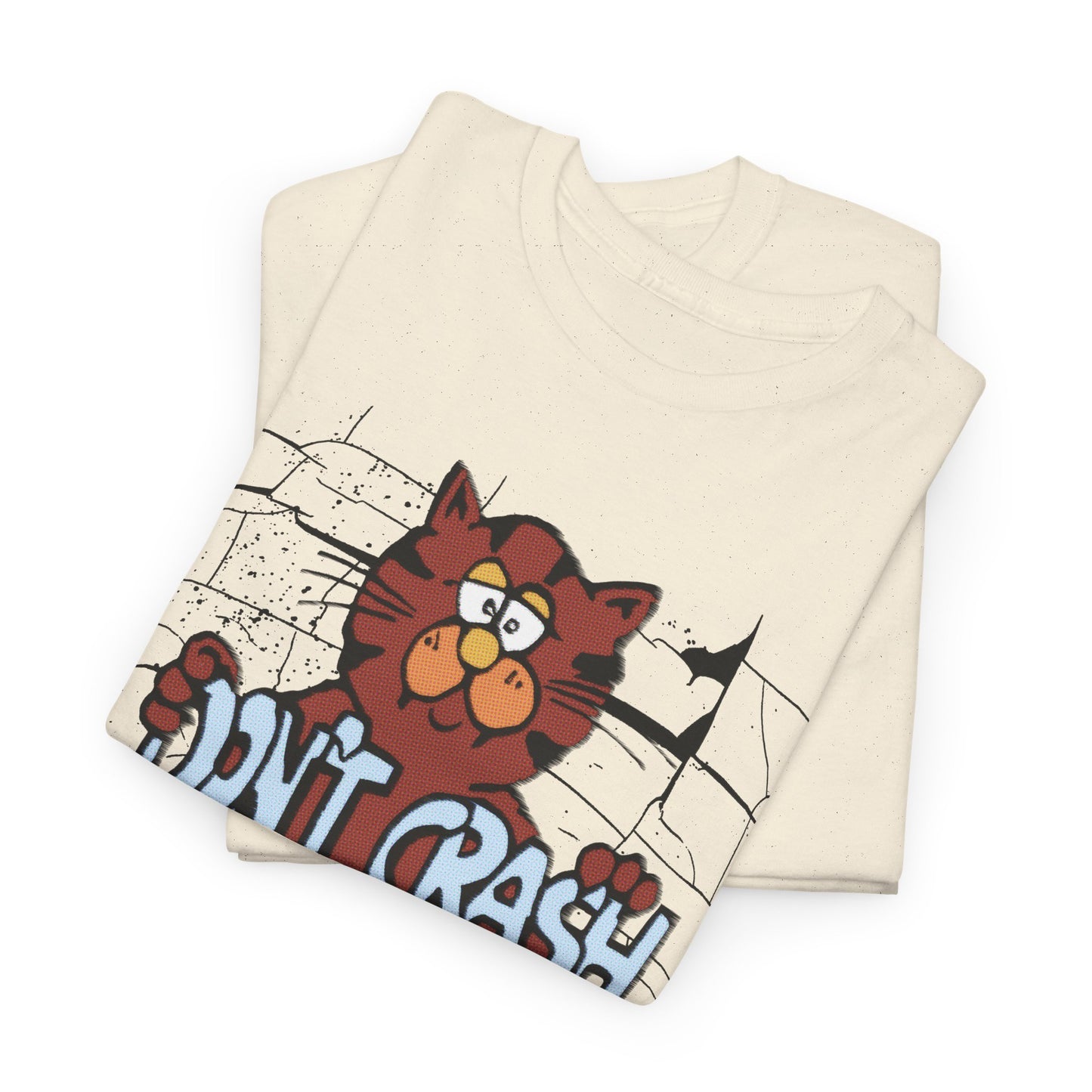 vintage graphic don't crash on crack cat custom edit tshirt