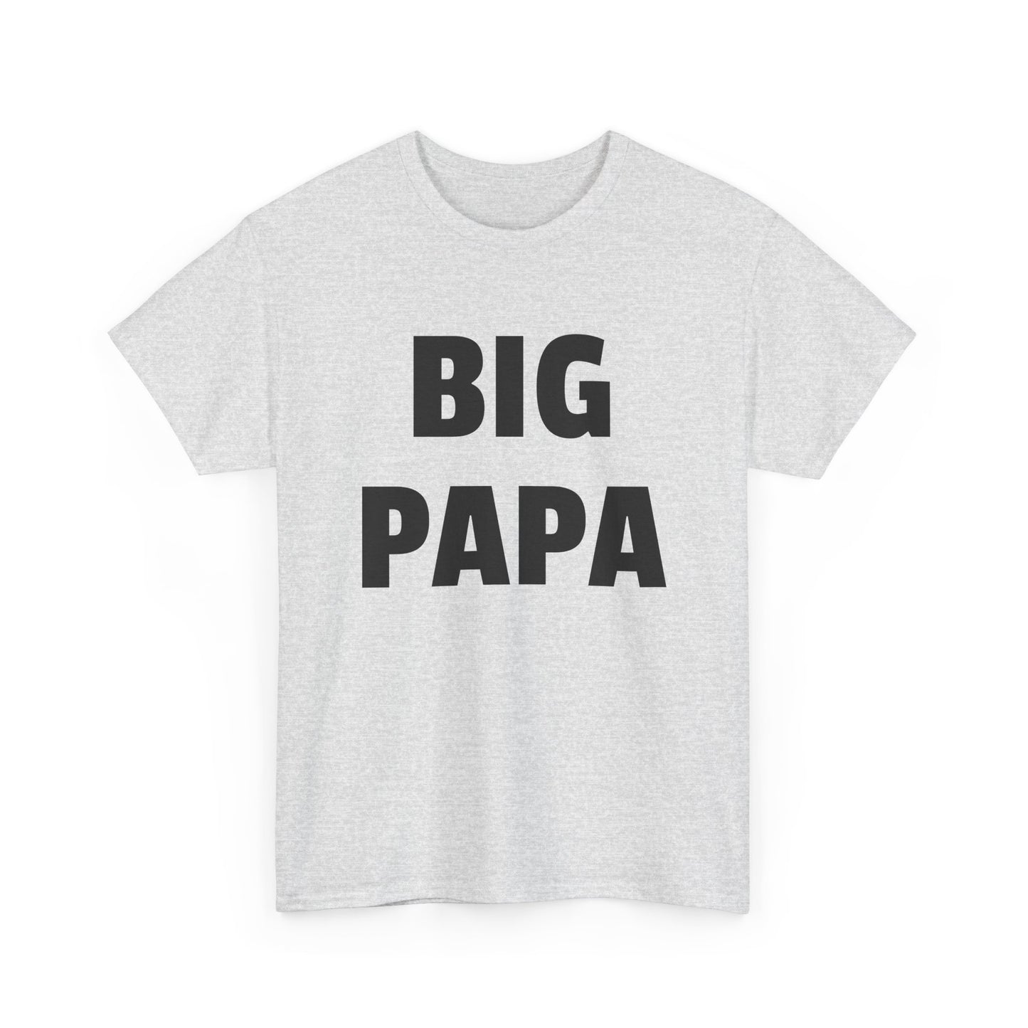 big papa tshirt
