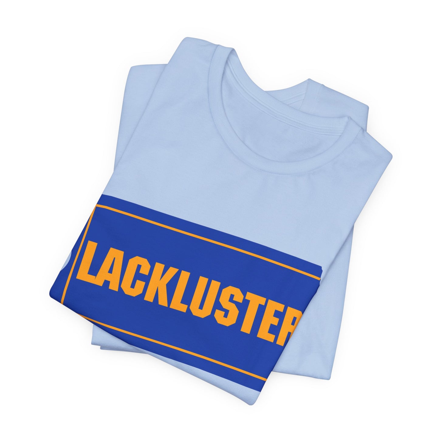 lackluster movie ticket parody tshirt