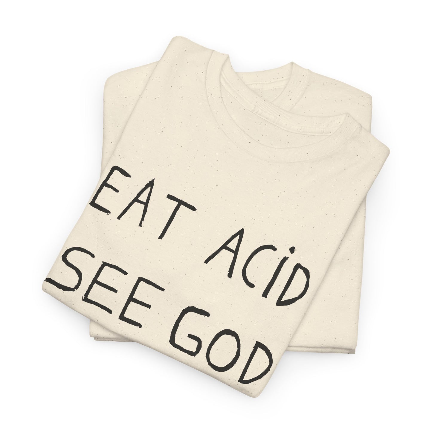 eat acid see god hand drawn font tshirt