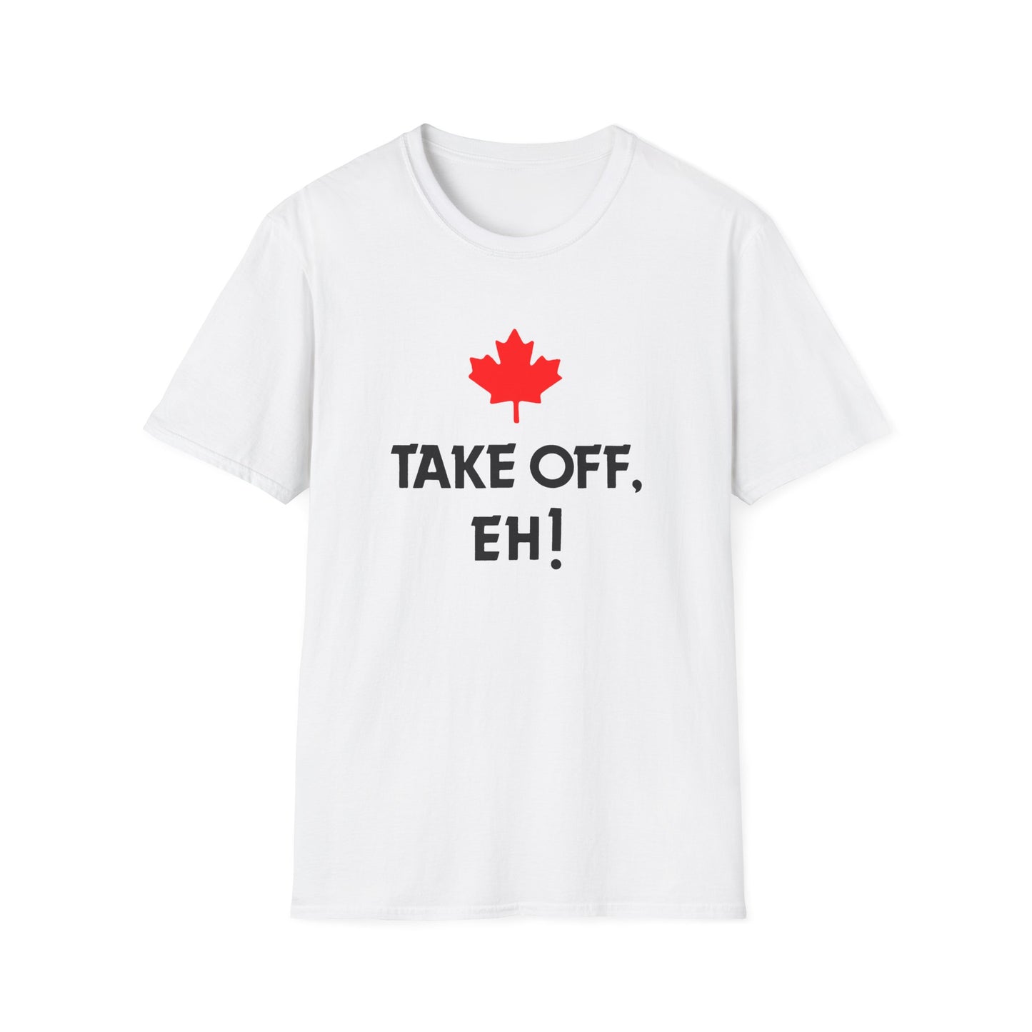 take off eh! canadian humour tshirt