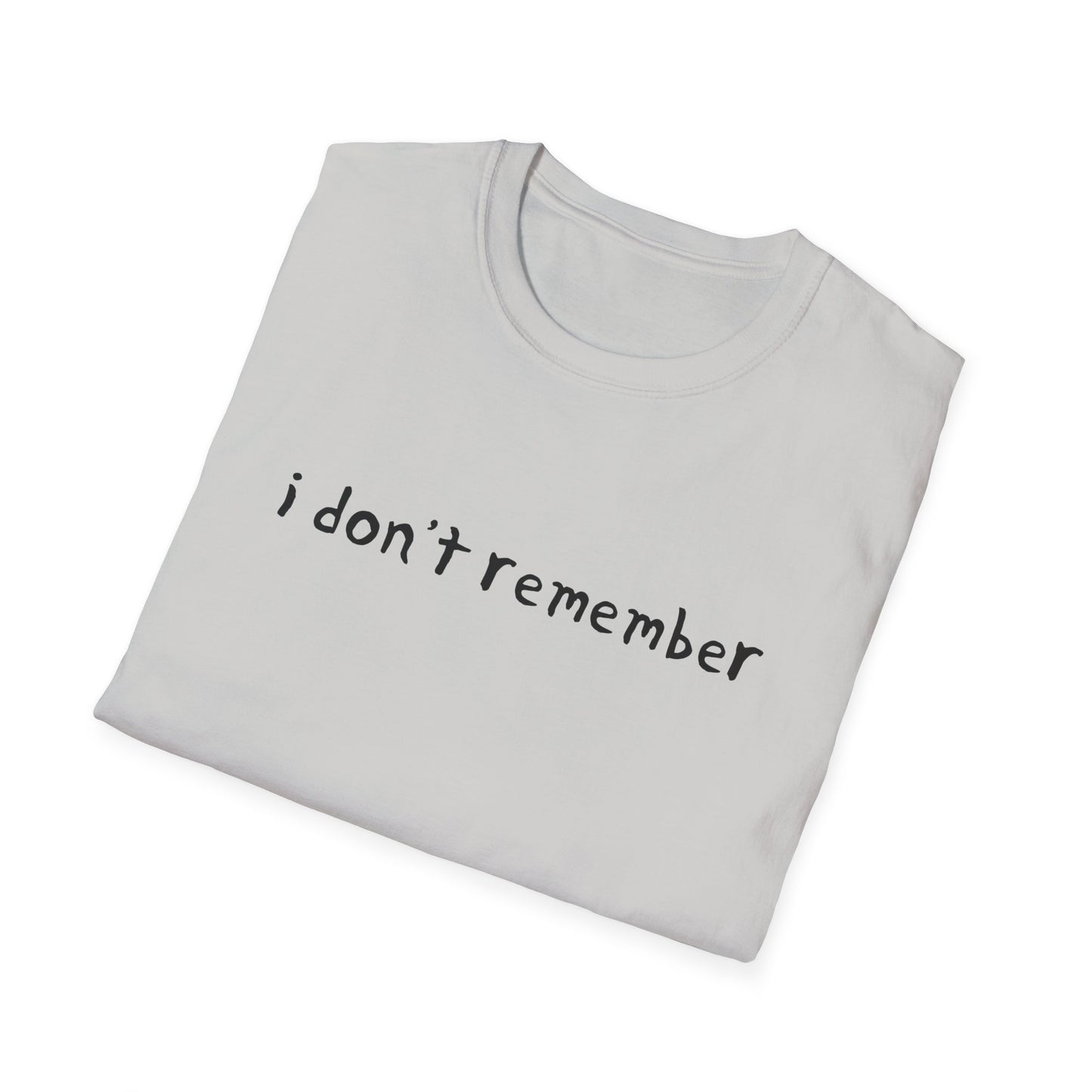 i don't remember hand drawn font tshirt