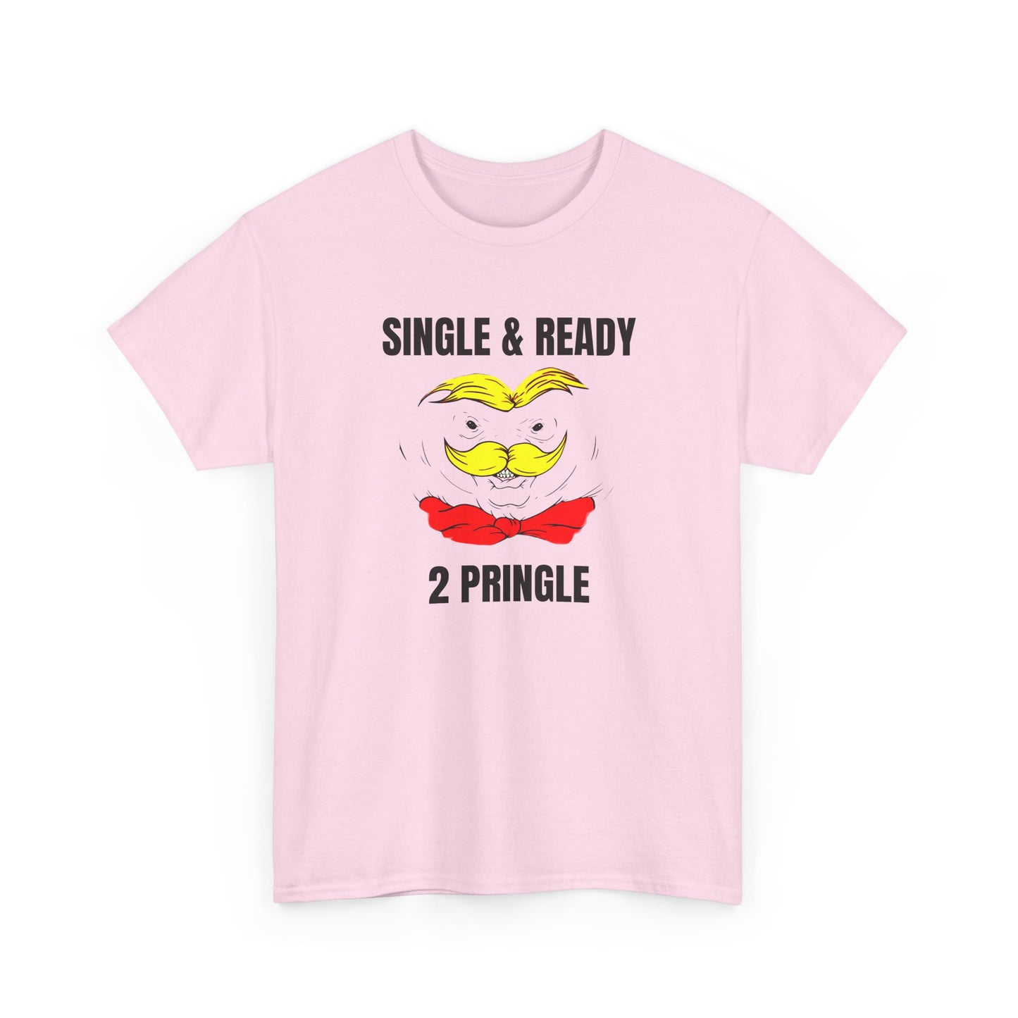 single and ready to pringle tshirt