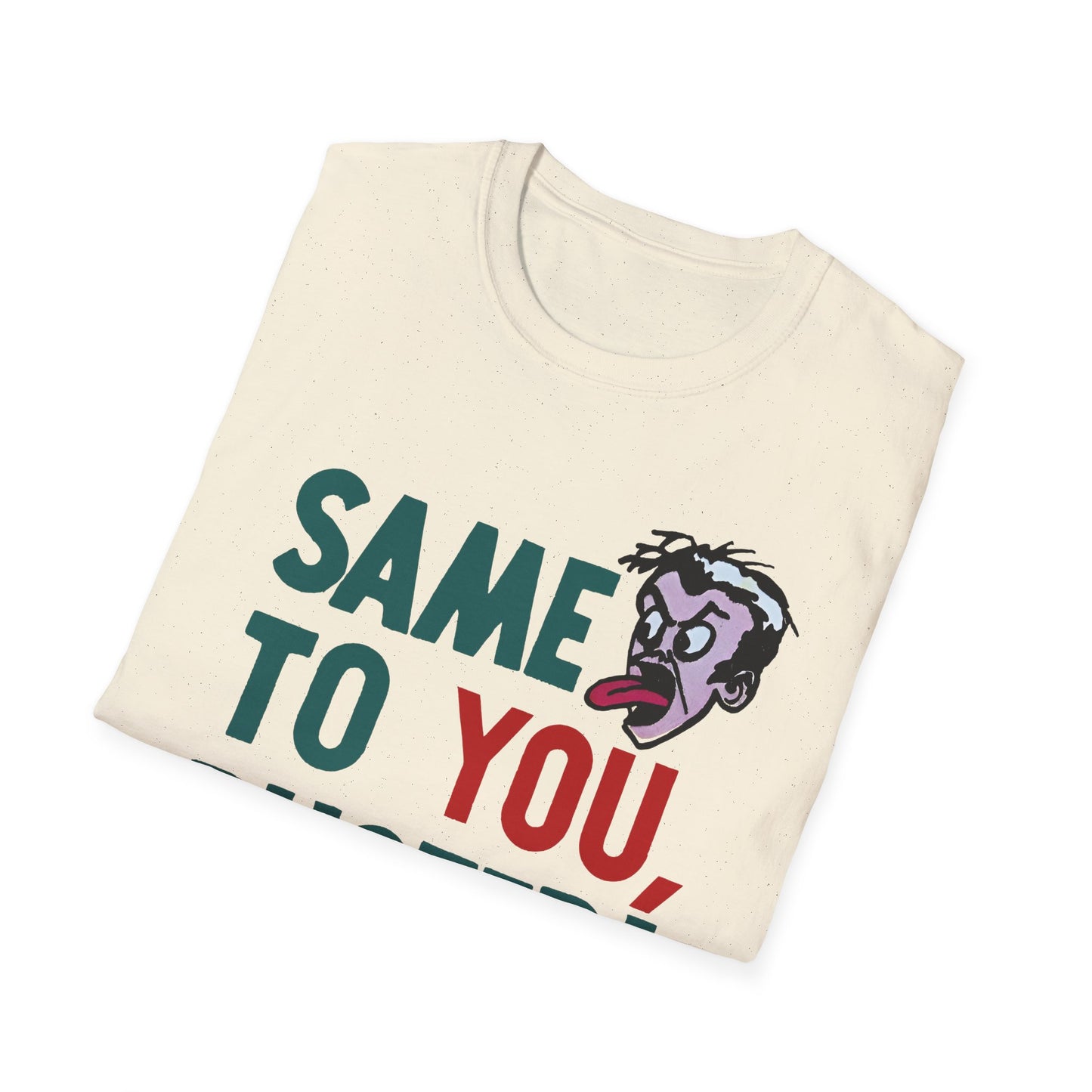 vintage 1970s same to you, buster! tshirt