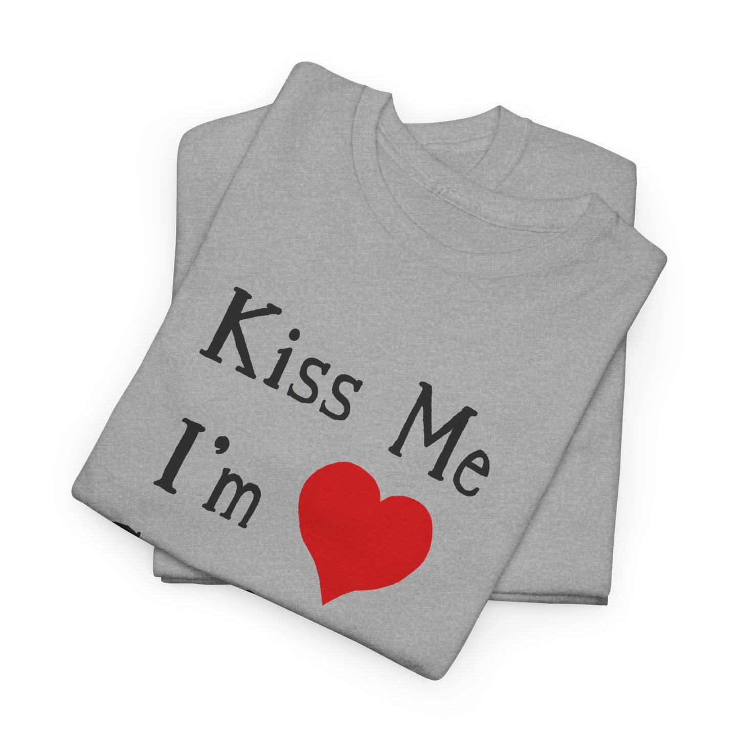 kiss me i'm confused tshirt
