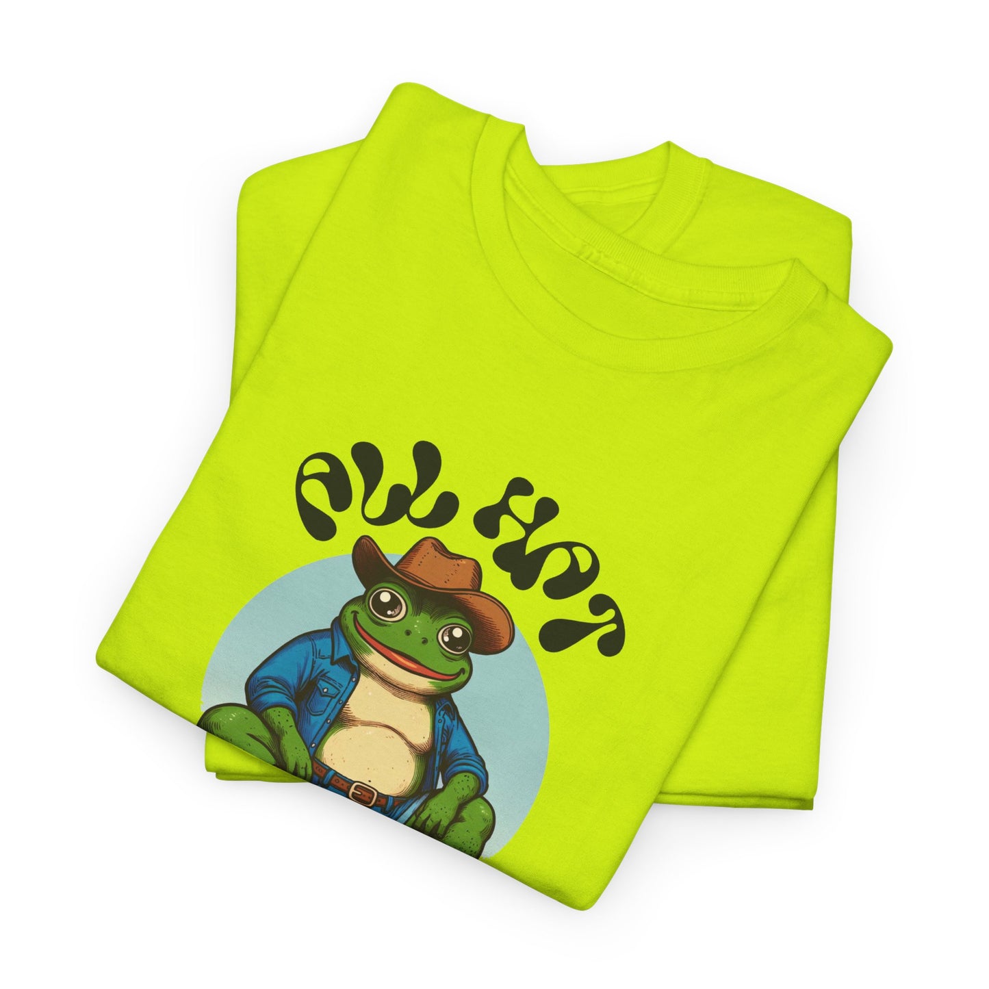tubby frog all hat no cattle tshirt