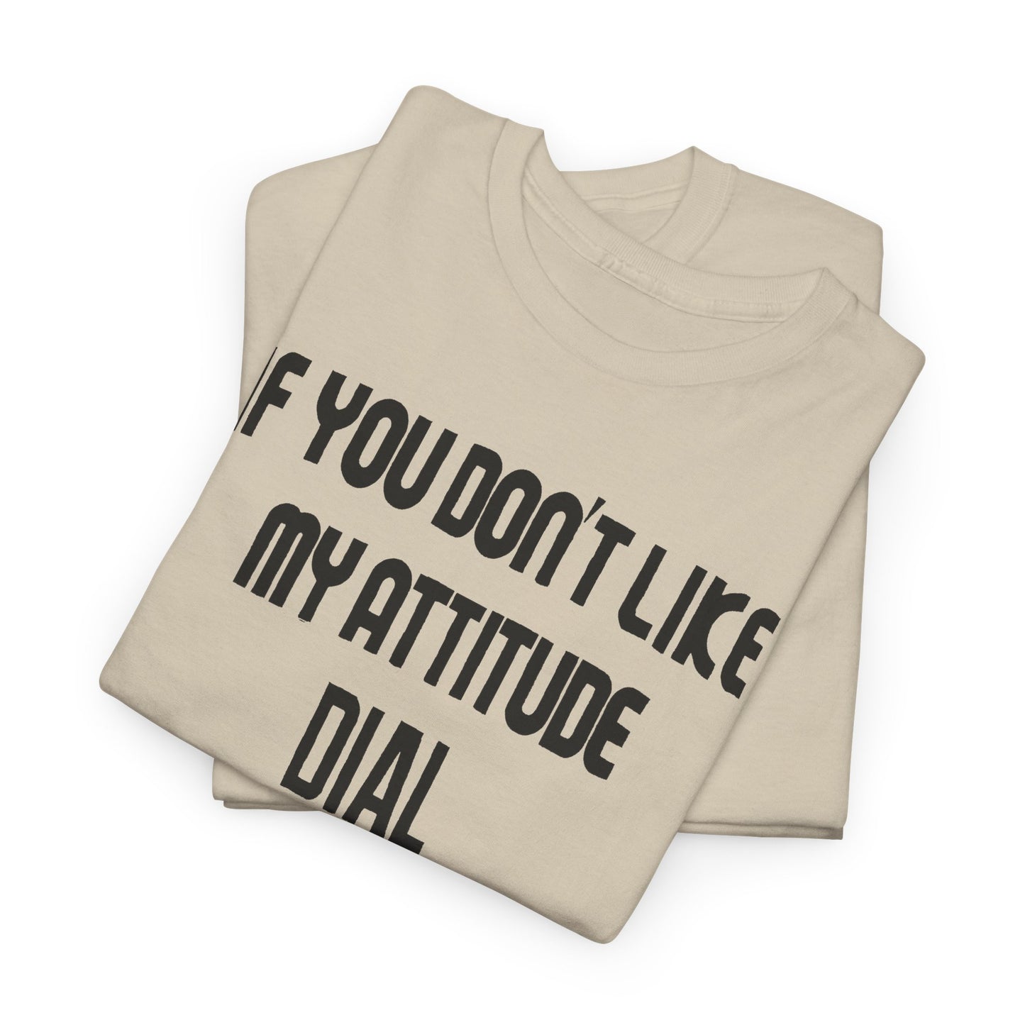 1990s if you don't like my attitude dial 1 800 eat shit toll free reproduction tshirt
